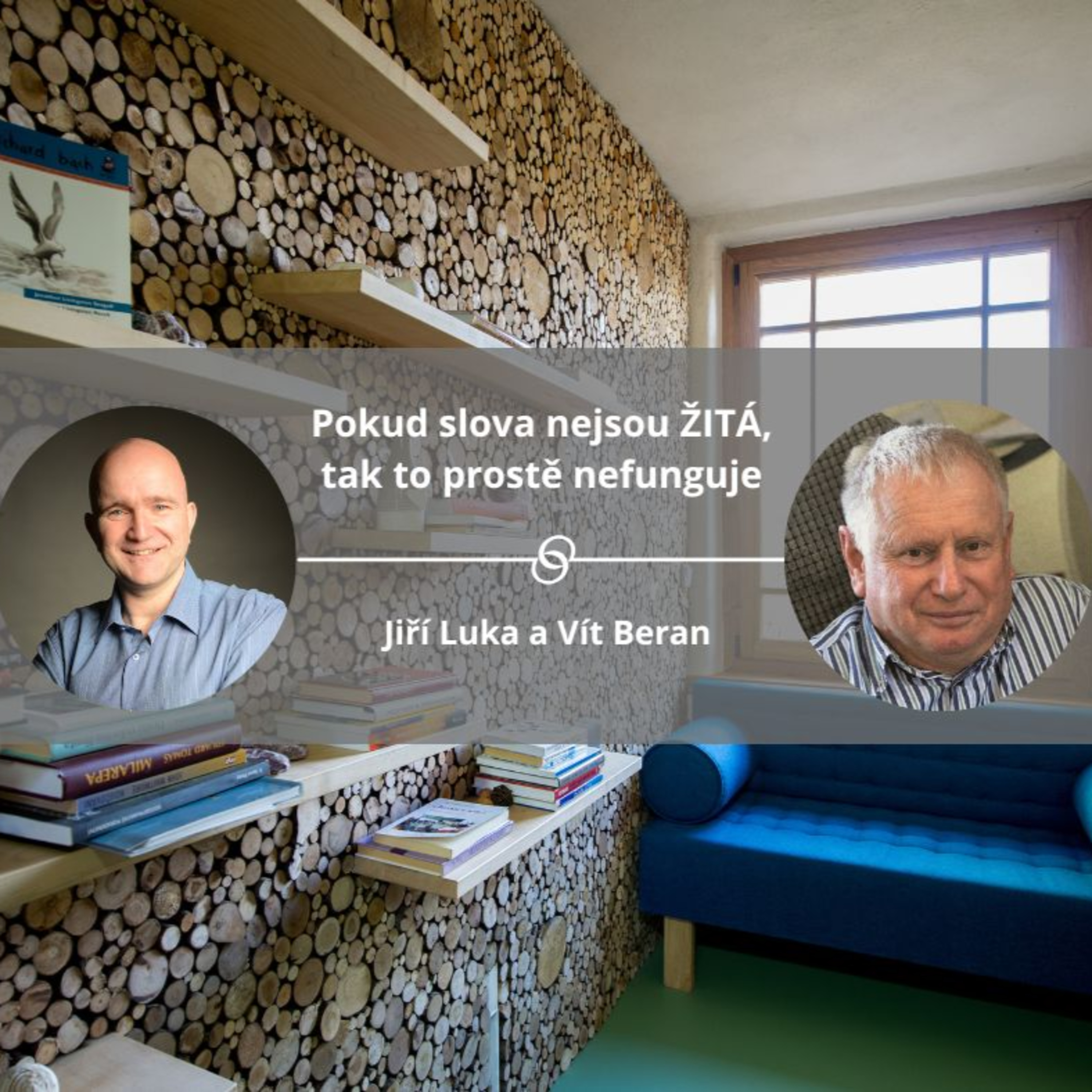 Pokud slova nejsou ŽITÁ, tak to prostě nefunguje episode artwork