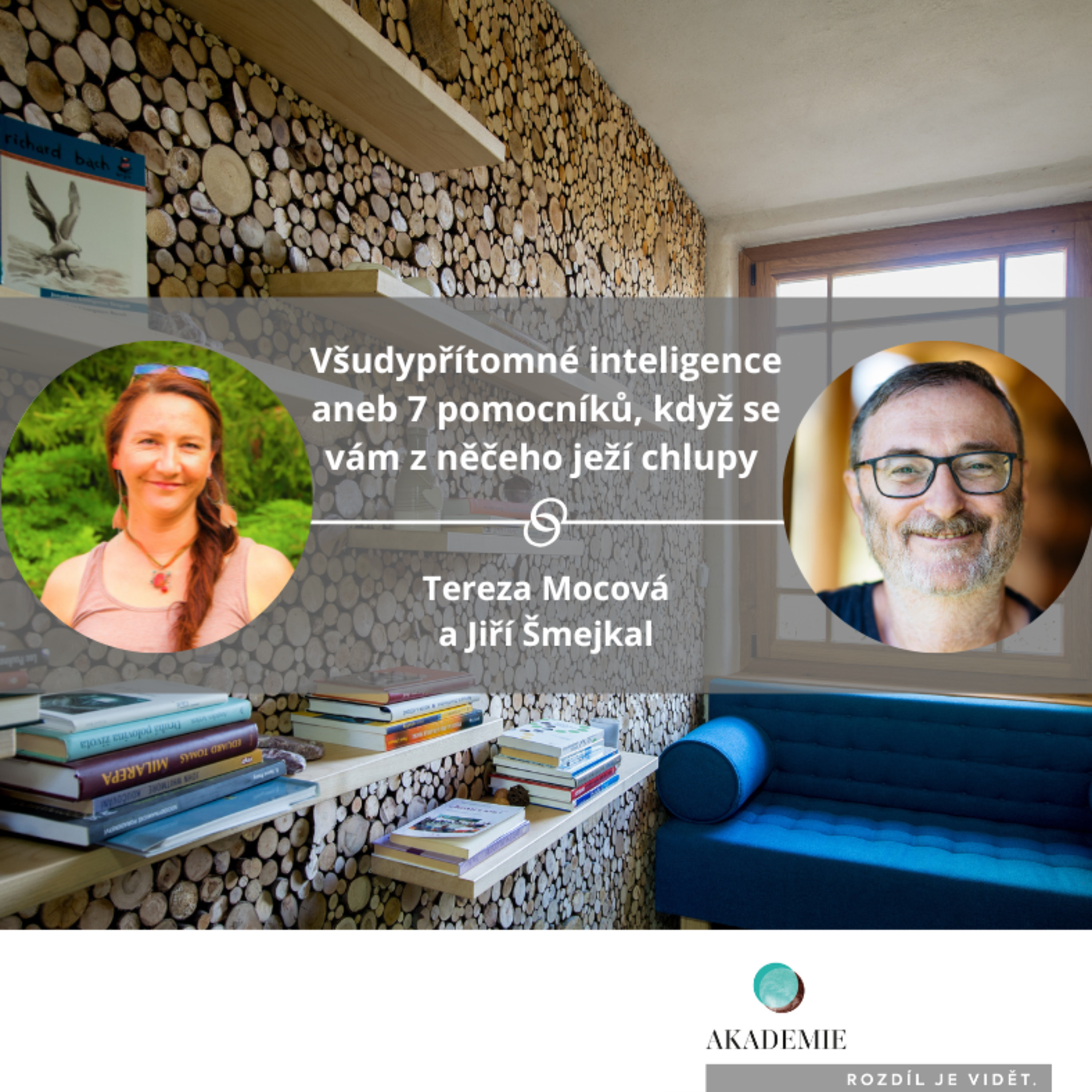 Všudypřítomné inteligence aneb 7 pomocníků, když se vám z něčeho ježí chlupy  episode artwork