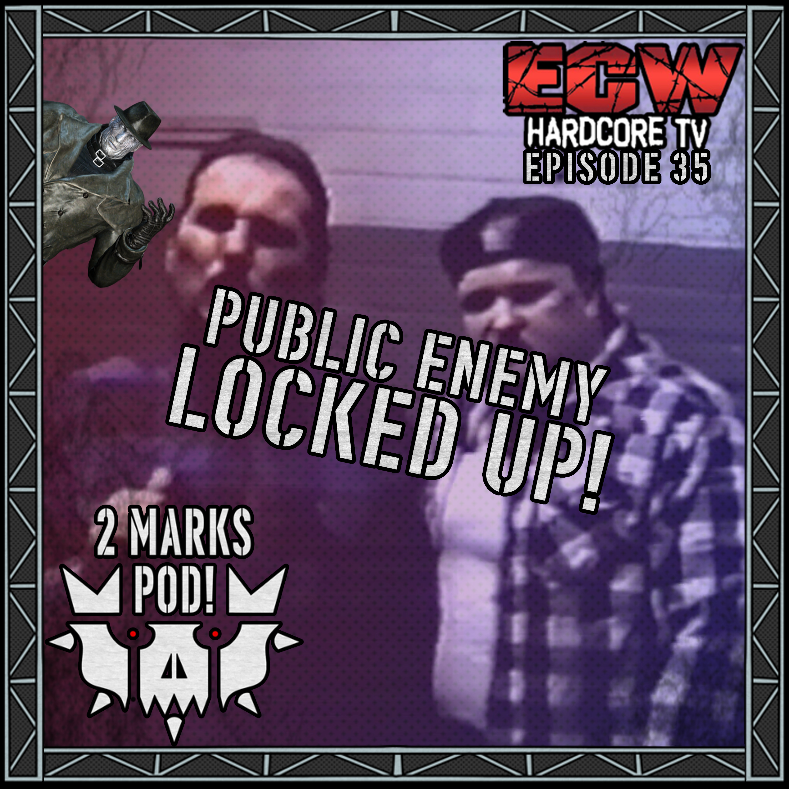 PUBLIC ENEMY LOCKED UP! | ECW Hardcore TV Watch-Along Episode 35! episode artwork
