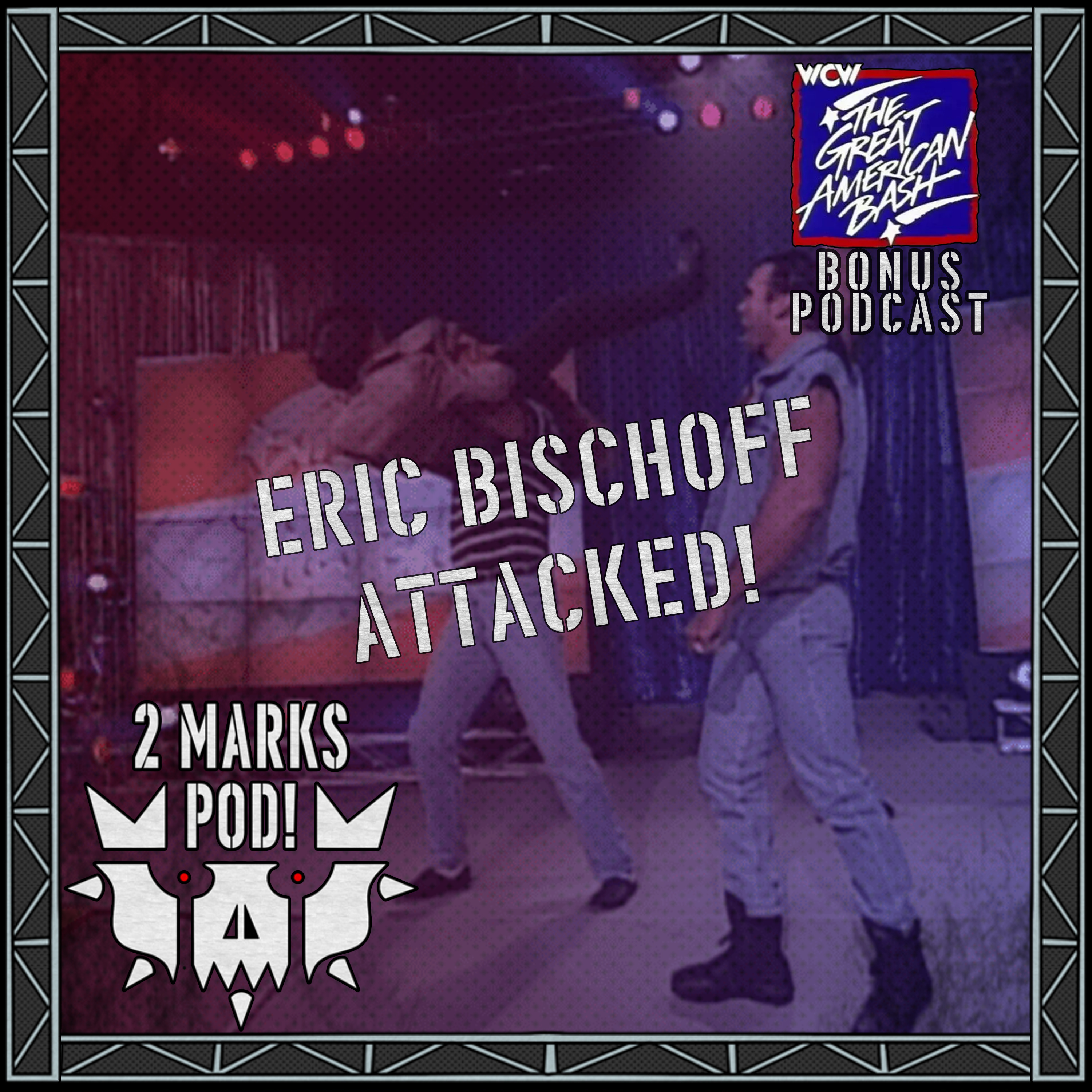 ERIC BISCHOFF ATTACKED! | WCW Great American Bash 1996 Watch-Along! | Bonus Podcast! episode artwork
