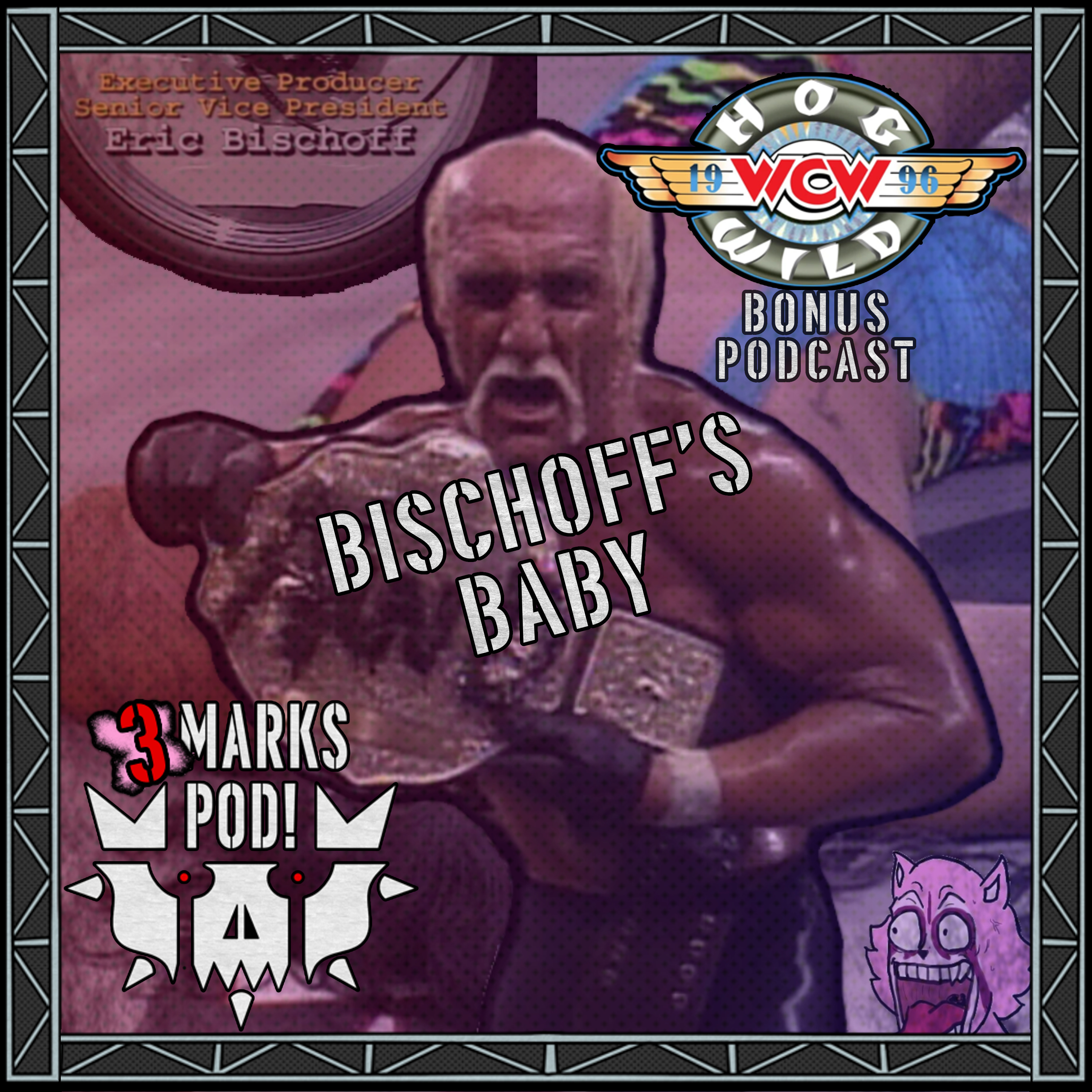 BISCHOFF'S BABY | WCW Hog Wild 1996 Watch-Along! (Featuring PinkoPlusKoi) episode artwork