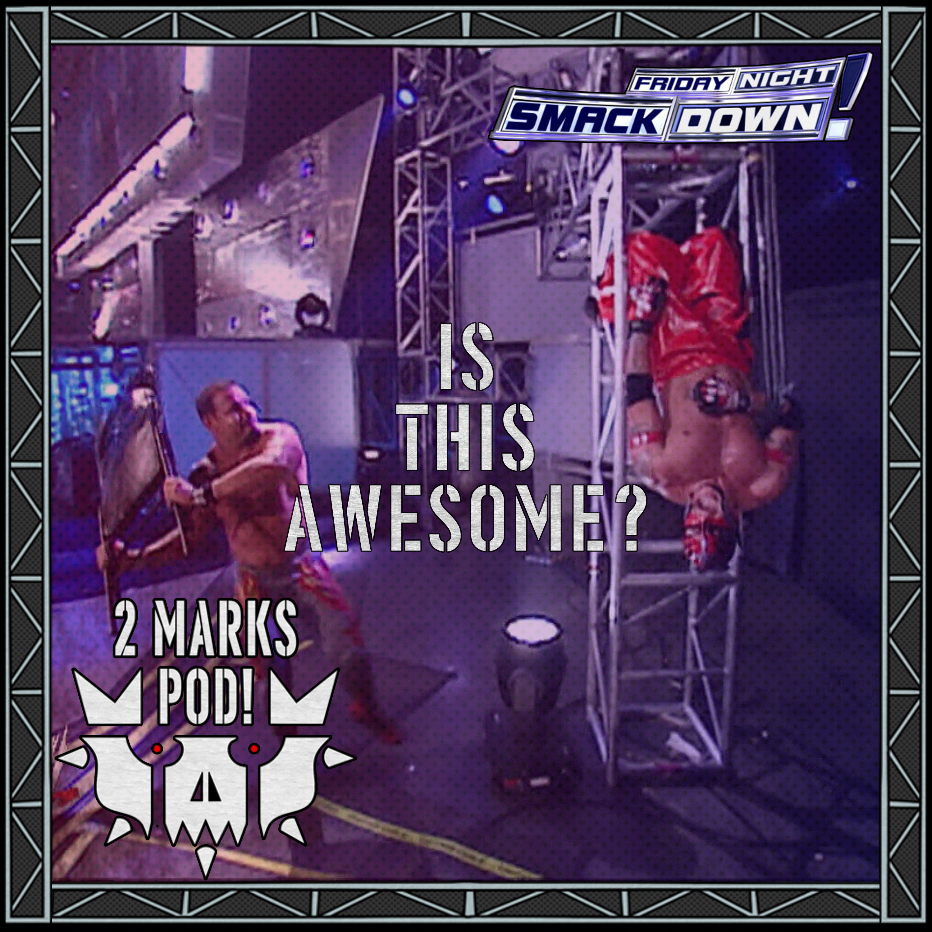 CHAVO GUERRERO VS REY MYSTERIO! | WWE Smackdown Watch-Along | Is This Awesome? episode artwork