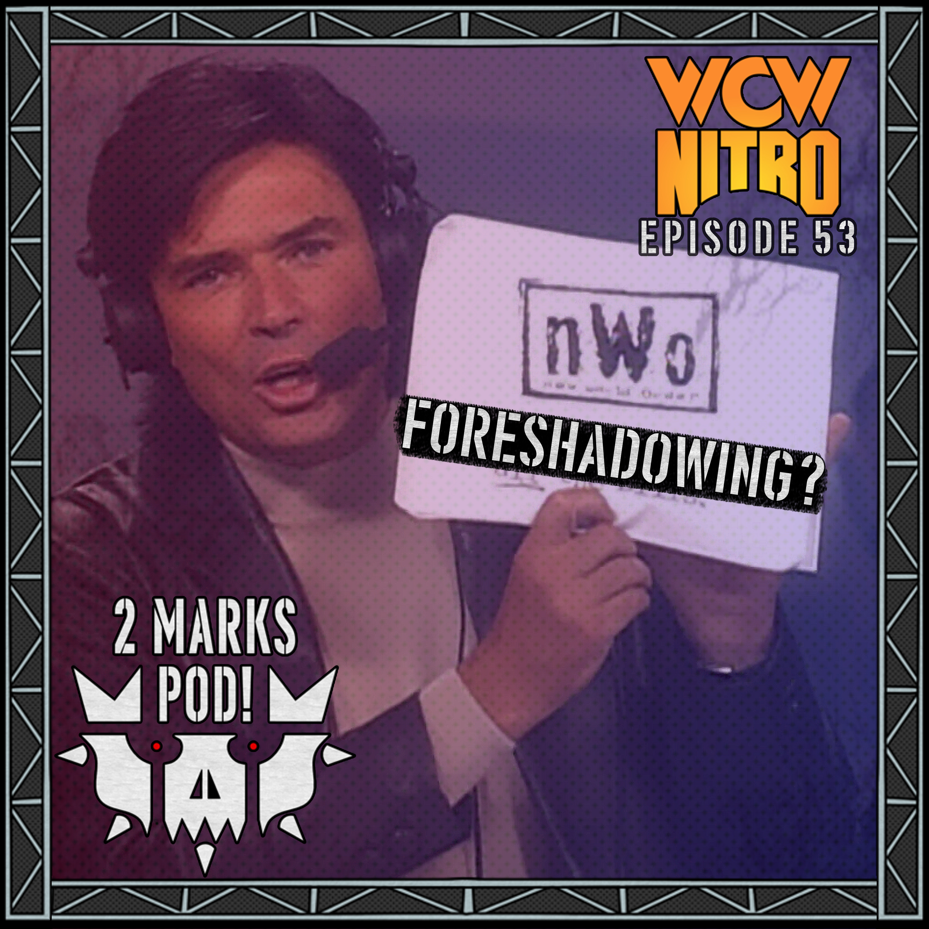 STING WALKS OUT, GLACIER WALKS IN! BISCHOFF FORESHADOWING? | WCW Nitro Watch-Along Episode 53! episode artwork