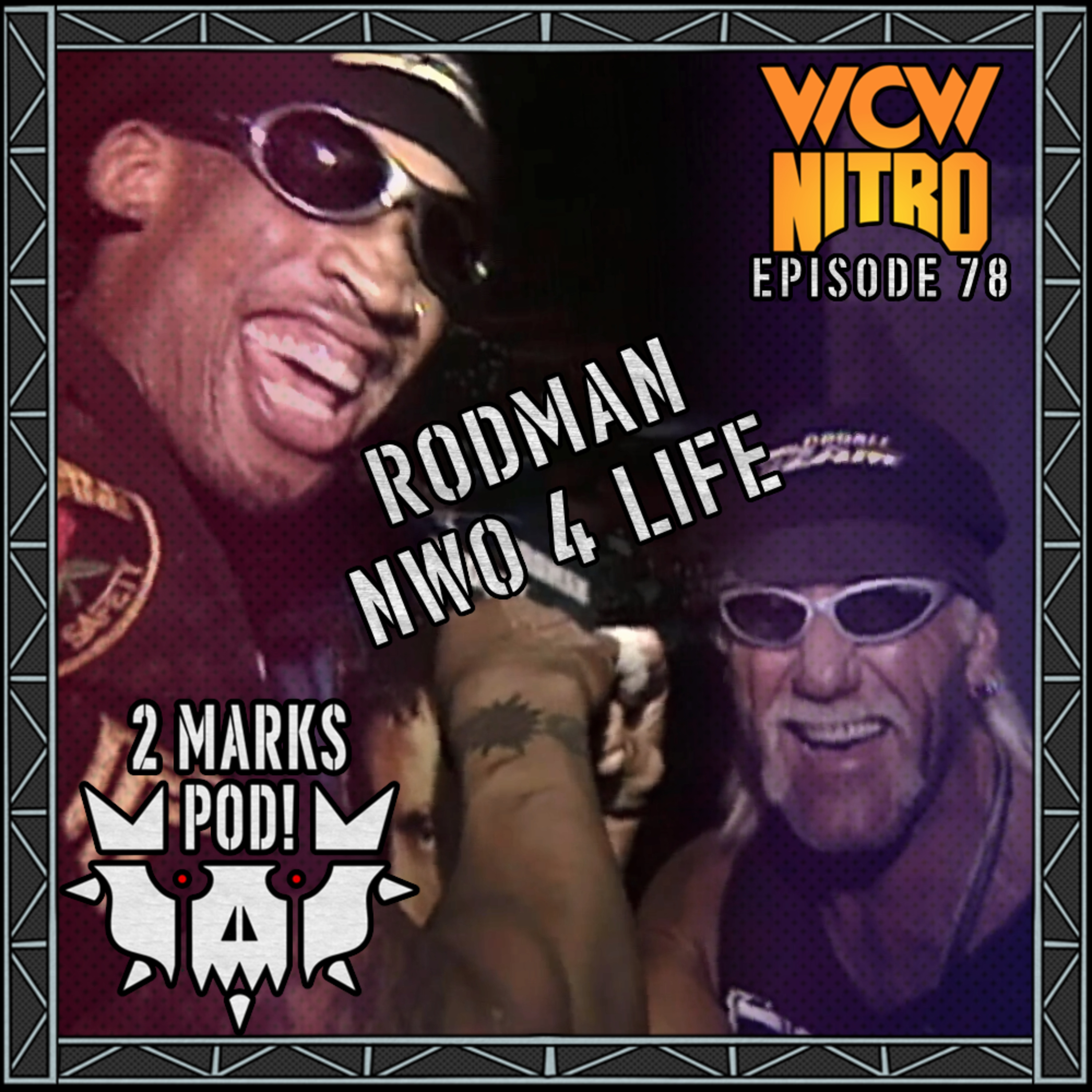 DENNIS RODMAN IS NWO 4 LIFE! | WCW Nitro March 10 1997 Watch-Along! episode artwork