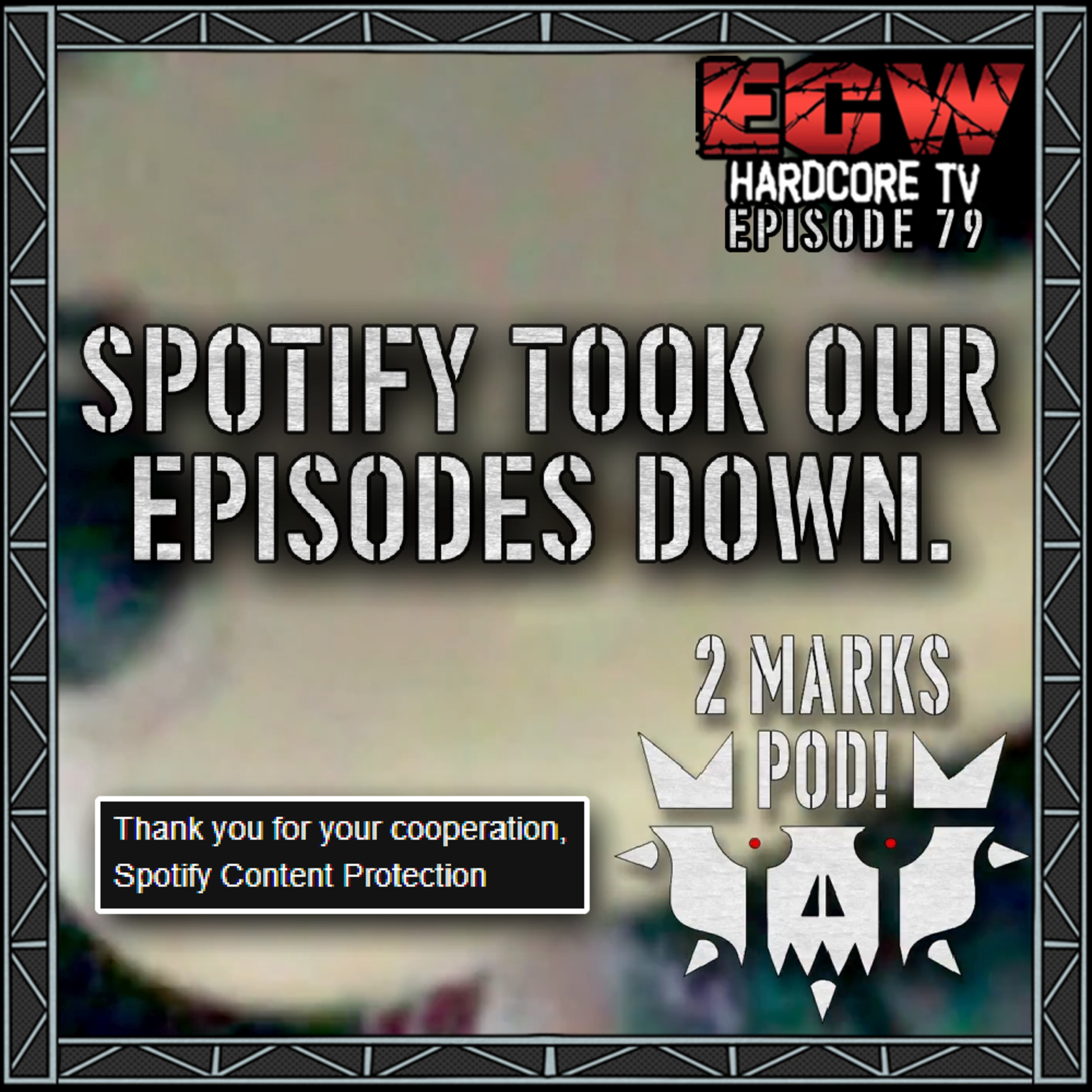 SPOTIFY TOOK OUR EPISODES DOWN! TAZ VS BENOIT! | ECW Hardcore TV Oct 25 1994 Watch-Along! (Ep.79) episode artwork