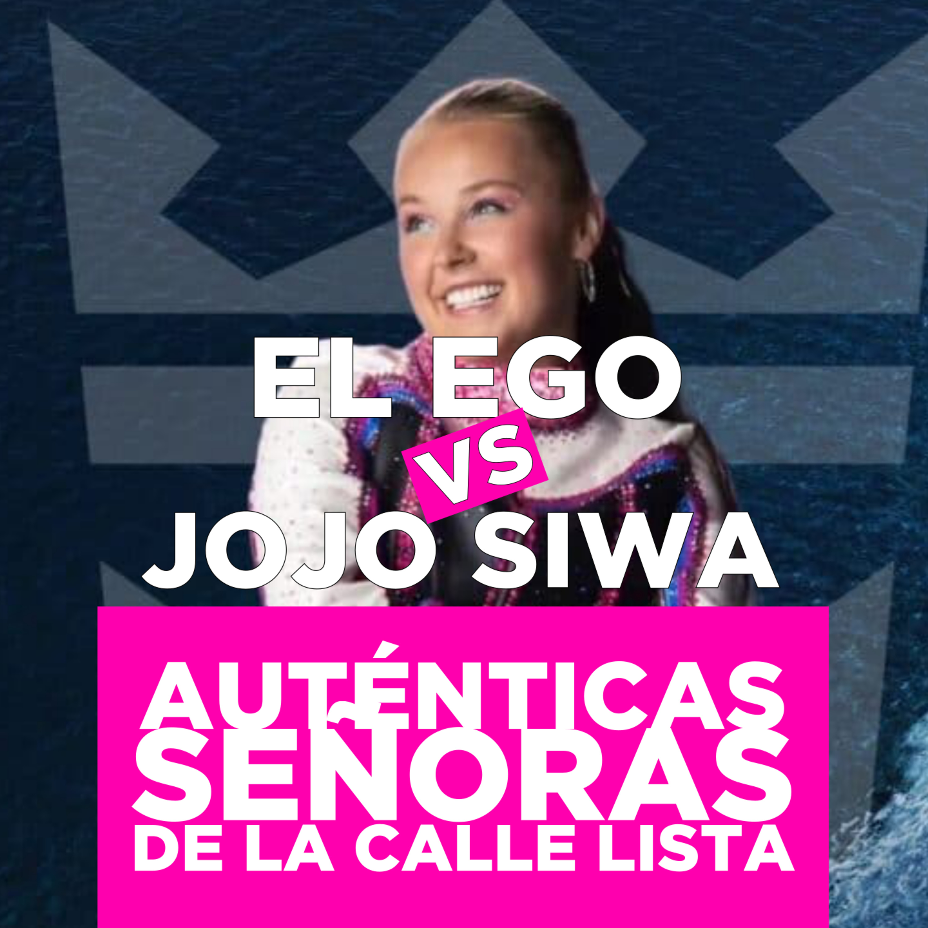 El Ego vs. el Crucero de Jojo Siwa (con Soyunapringada) episode artwork