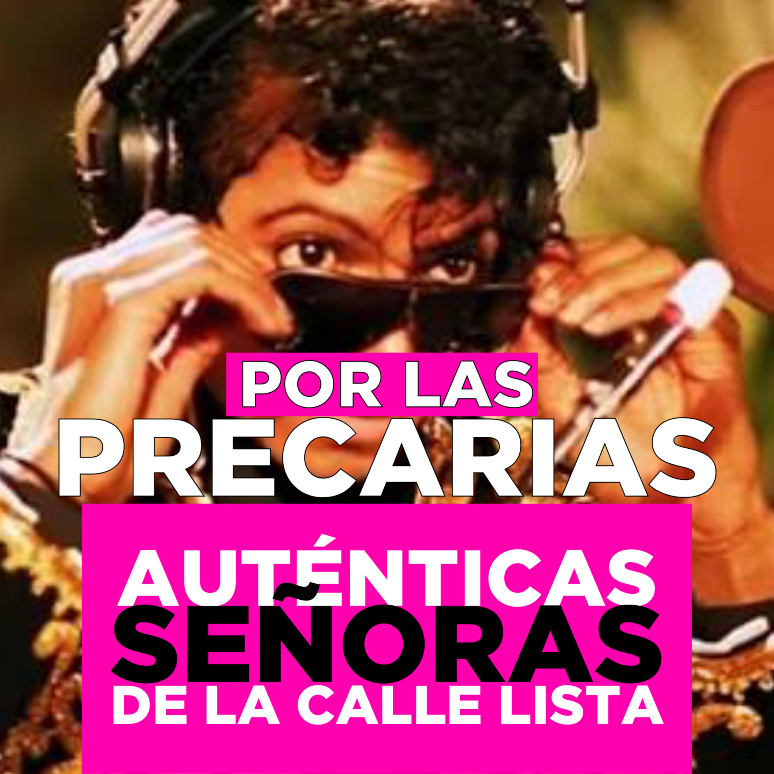 ¡Por las precarias! (con soyunapringada) episode artwork
