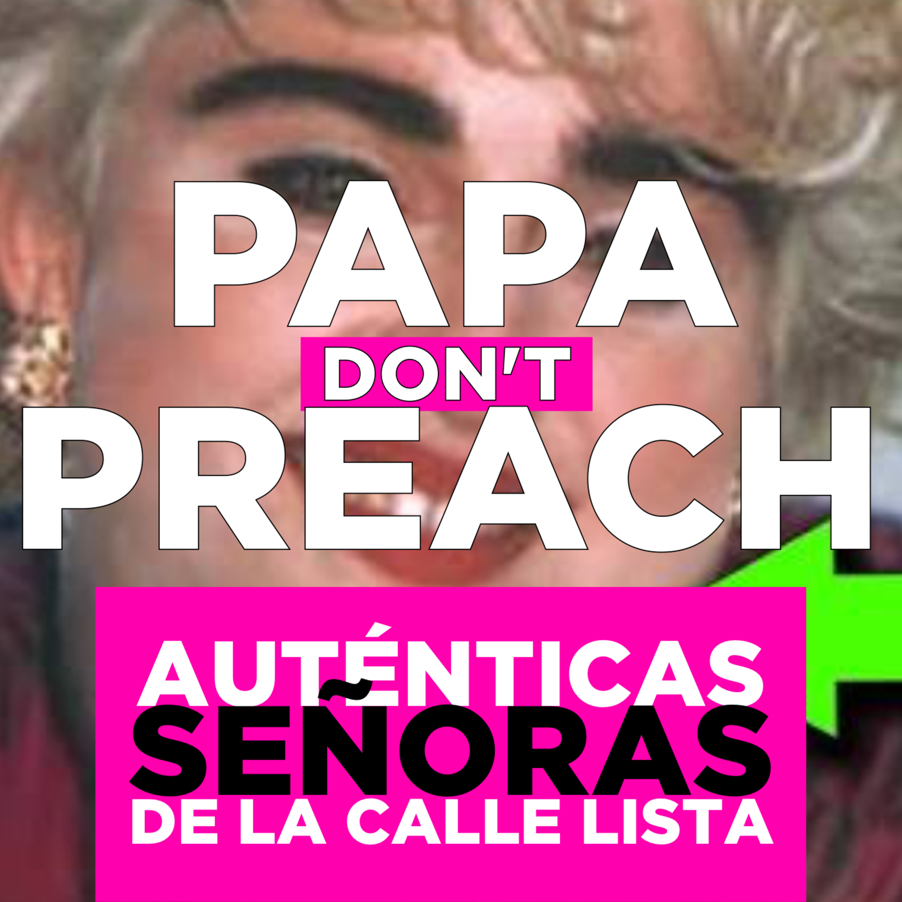 Portada de Las Auténticas Señoras de la Calle Lista