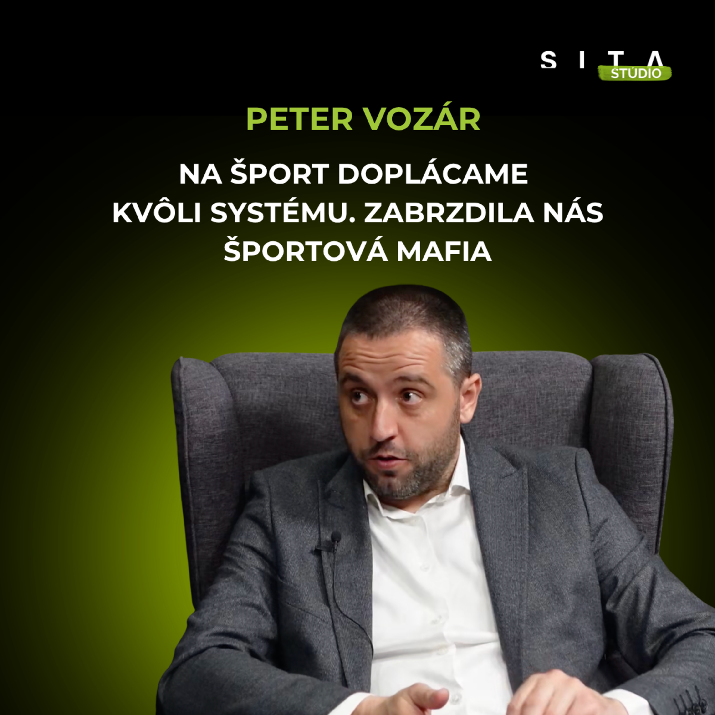 Šport dopláca na systém aj „športovú mafiu“ | V Športovom SITE s Petrom Vozárom episode artwork