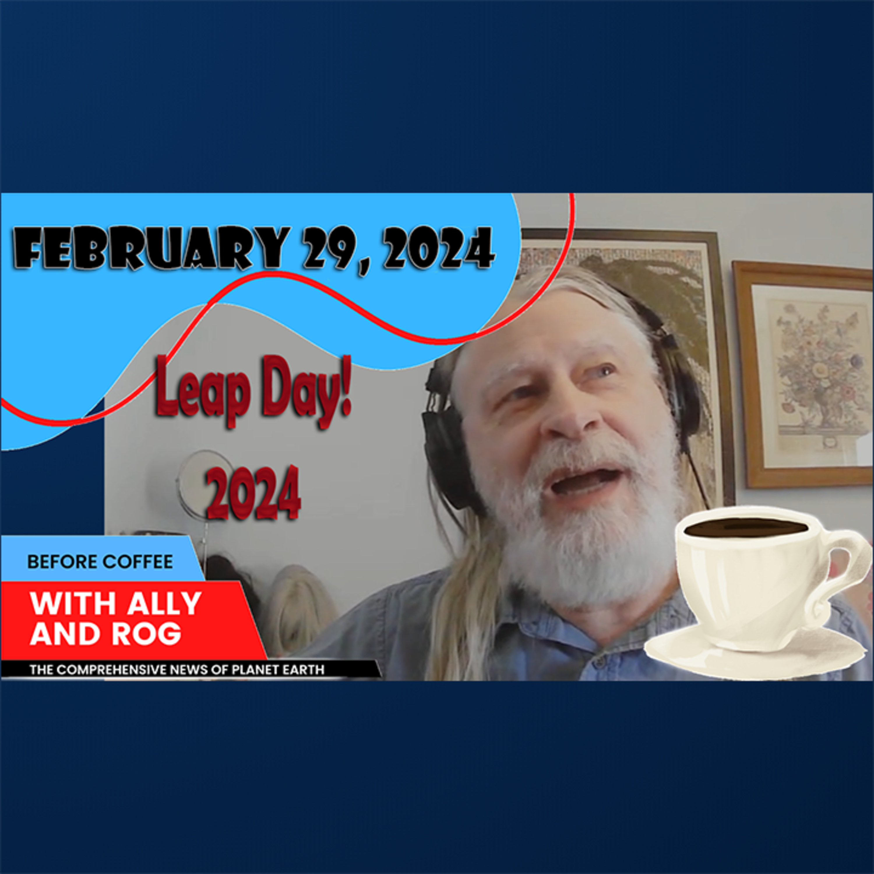 It's Leap Day! | February 29, 2024 episode artwork