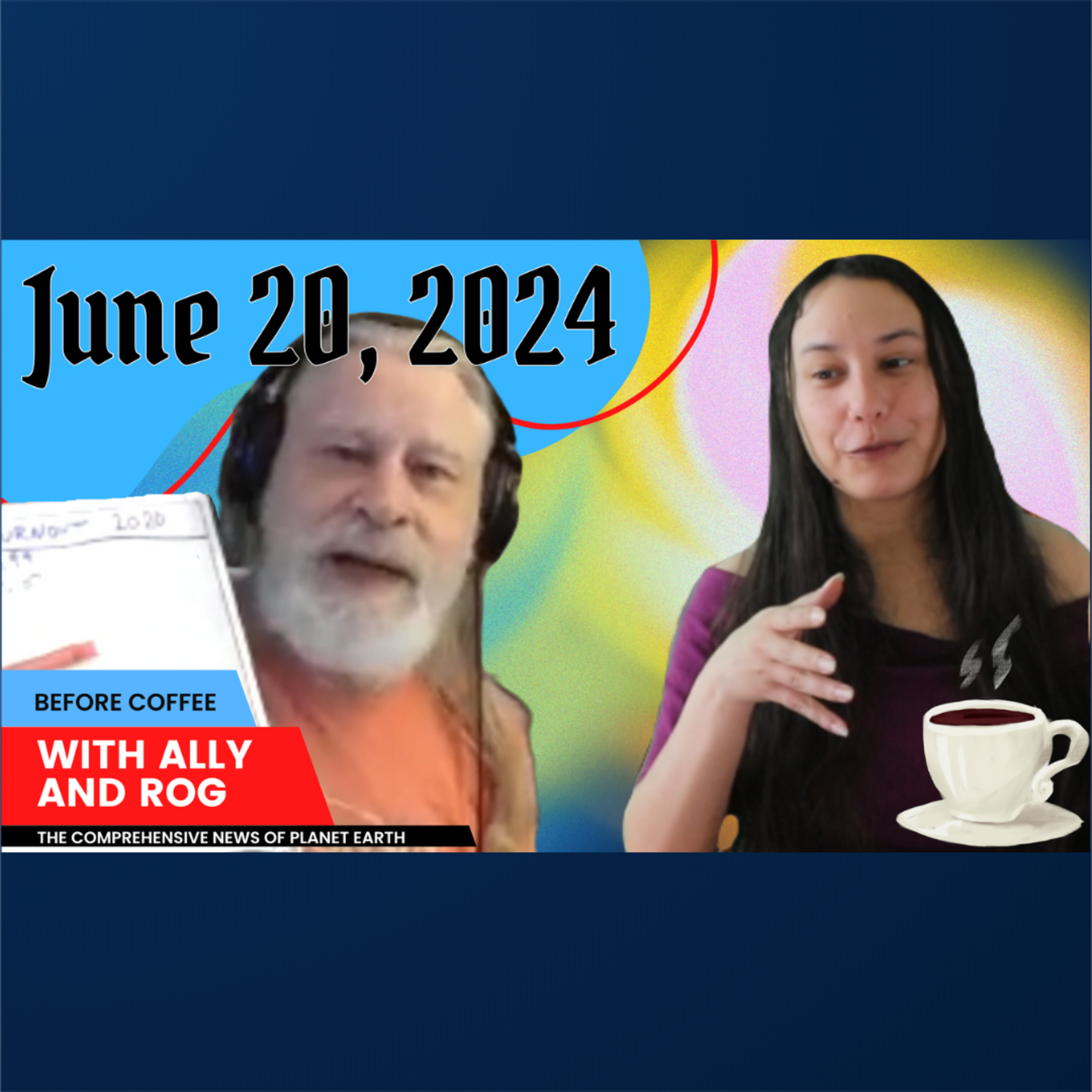 Flooding, Heatstroke and Russia | June 20, 2024 episode artwork