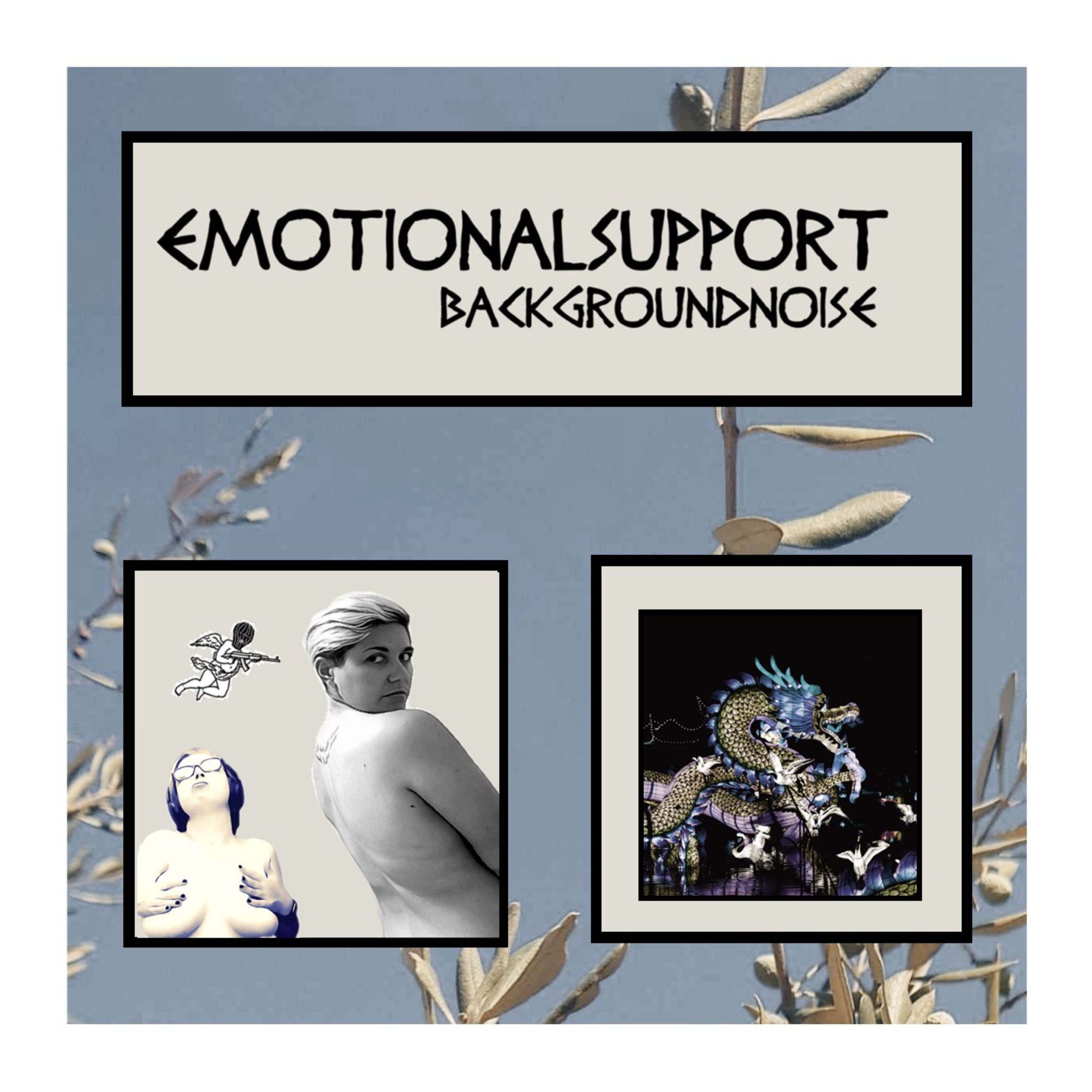 Emotional Support Background Noise