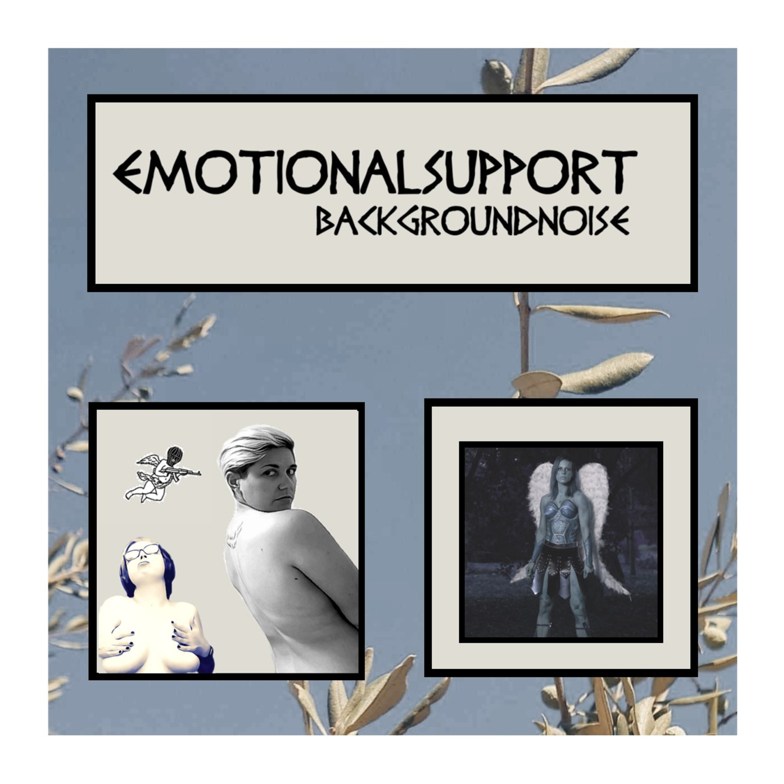 Emotional Support Background Noise