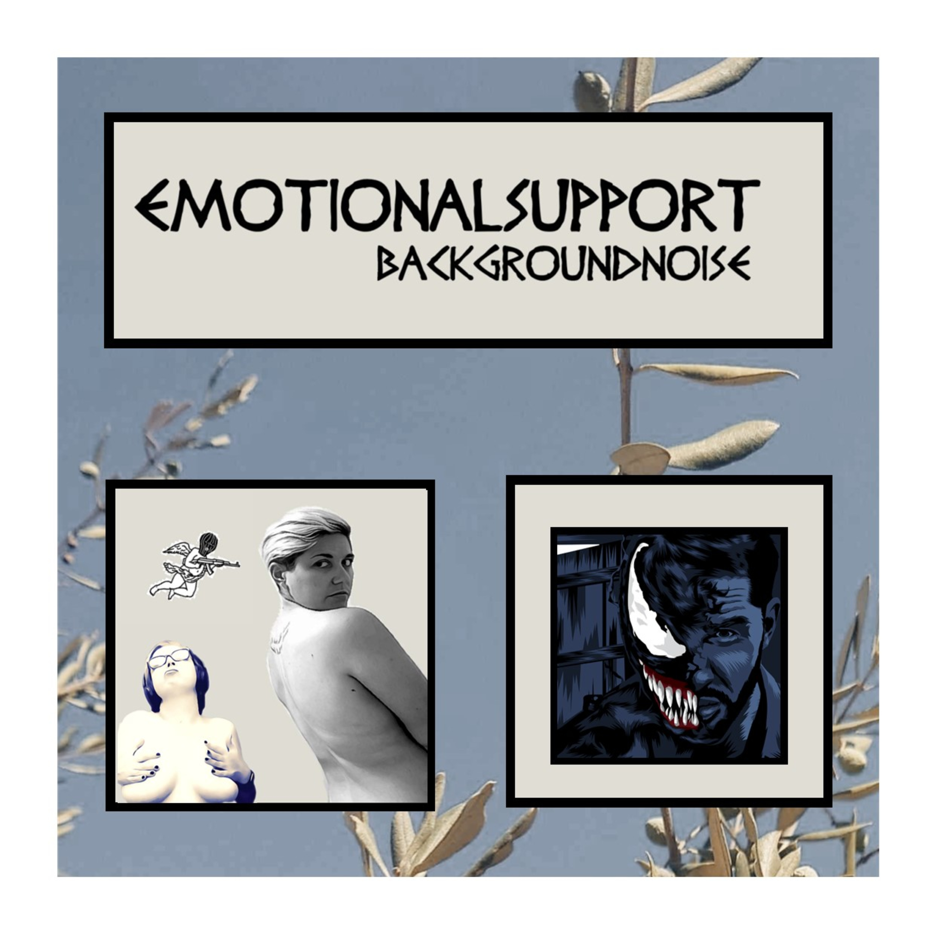 Emotional Support Background Noise
