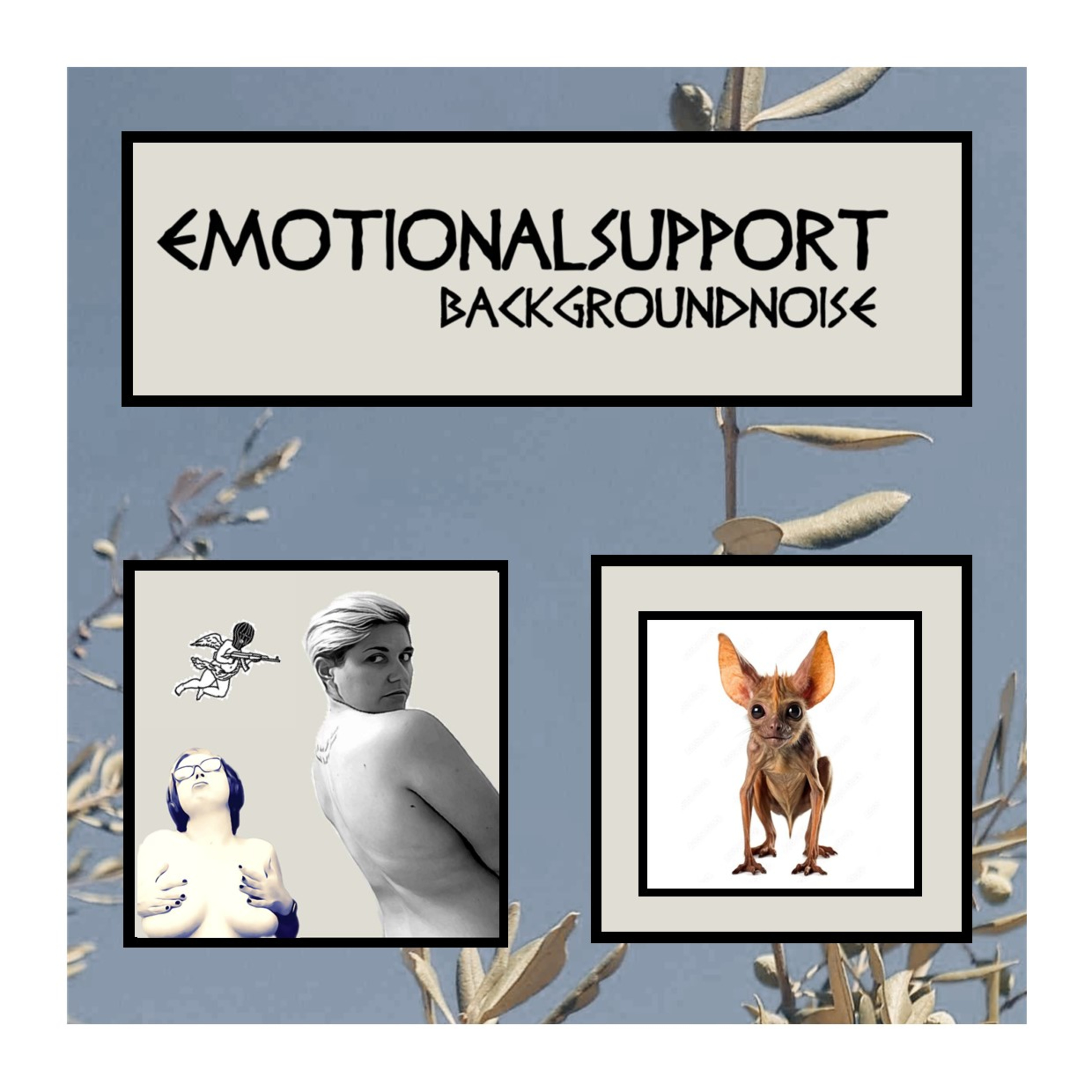 Emotional Support Background Noise