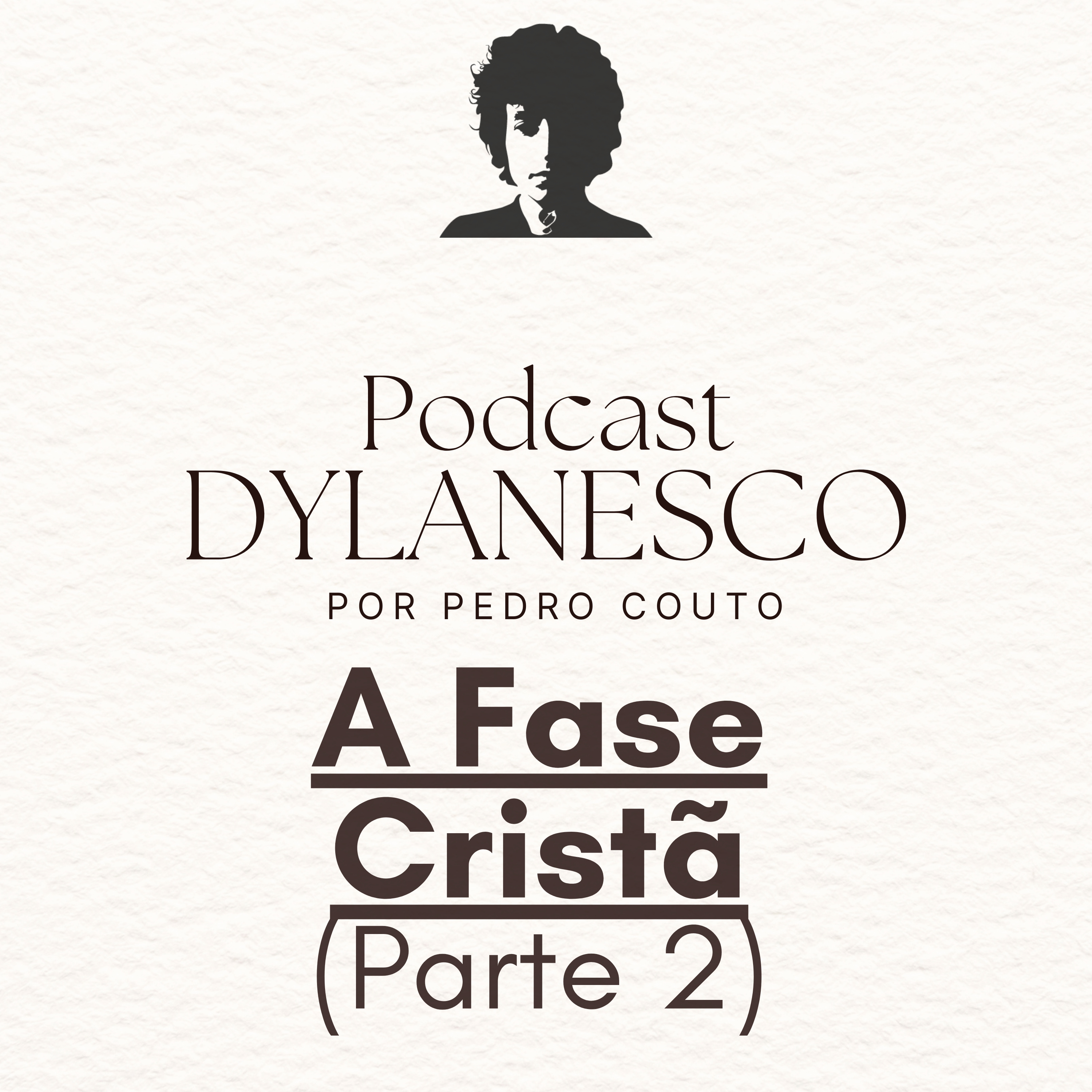 Podcast Dylanesco