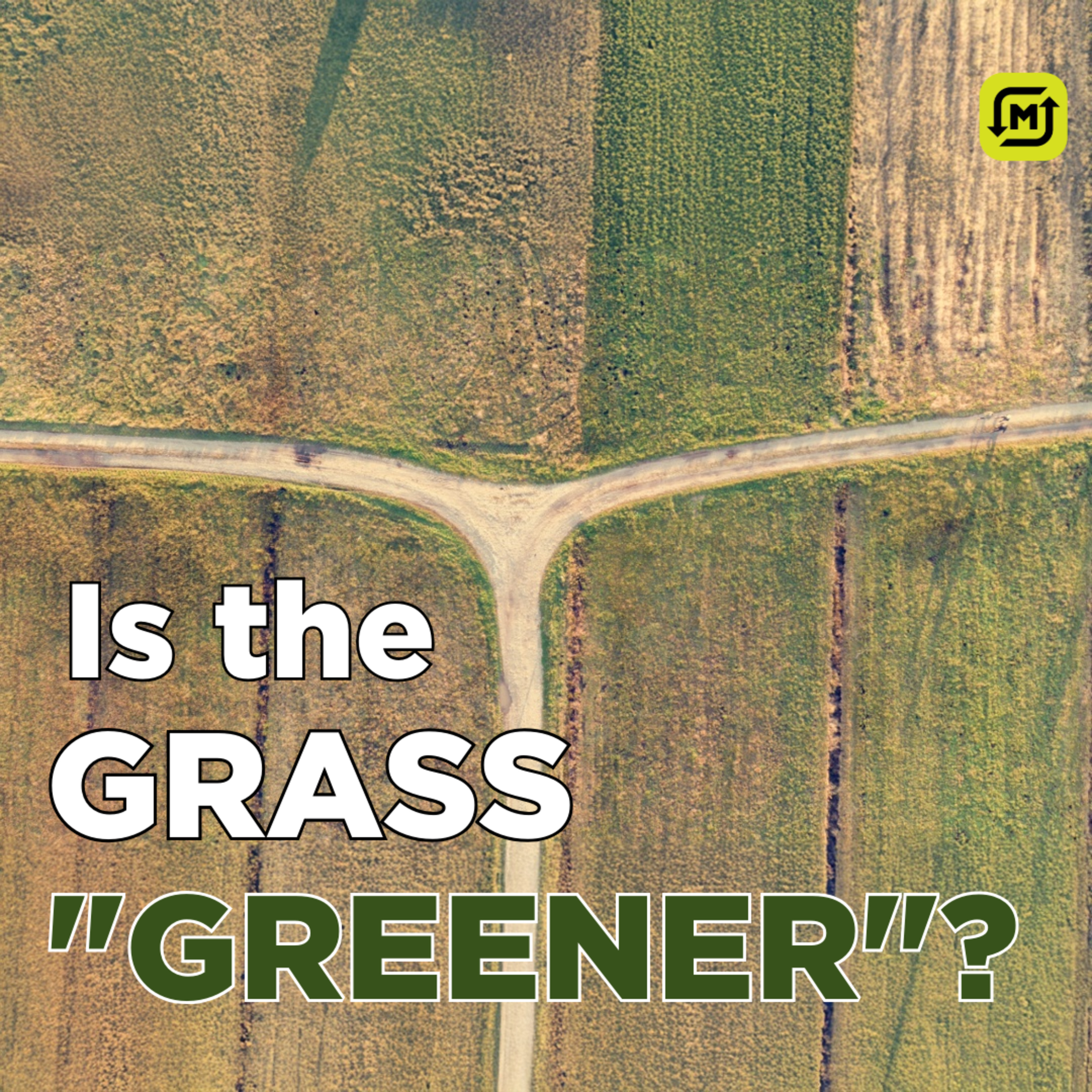 Is the Grass “Greener”? | Pastor Josh Ipock | 9.7.25 episode artwork