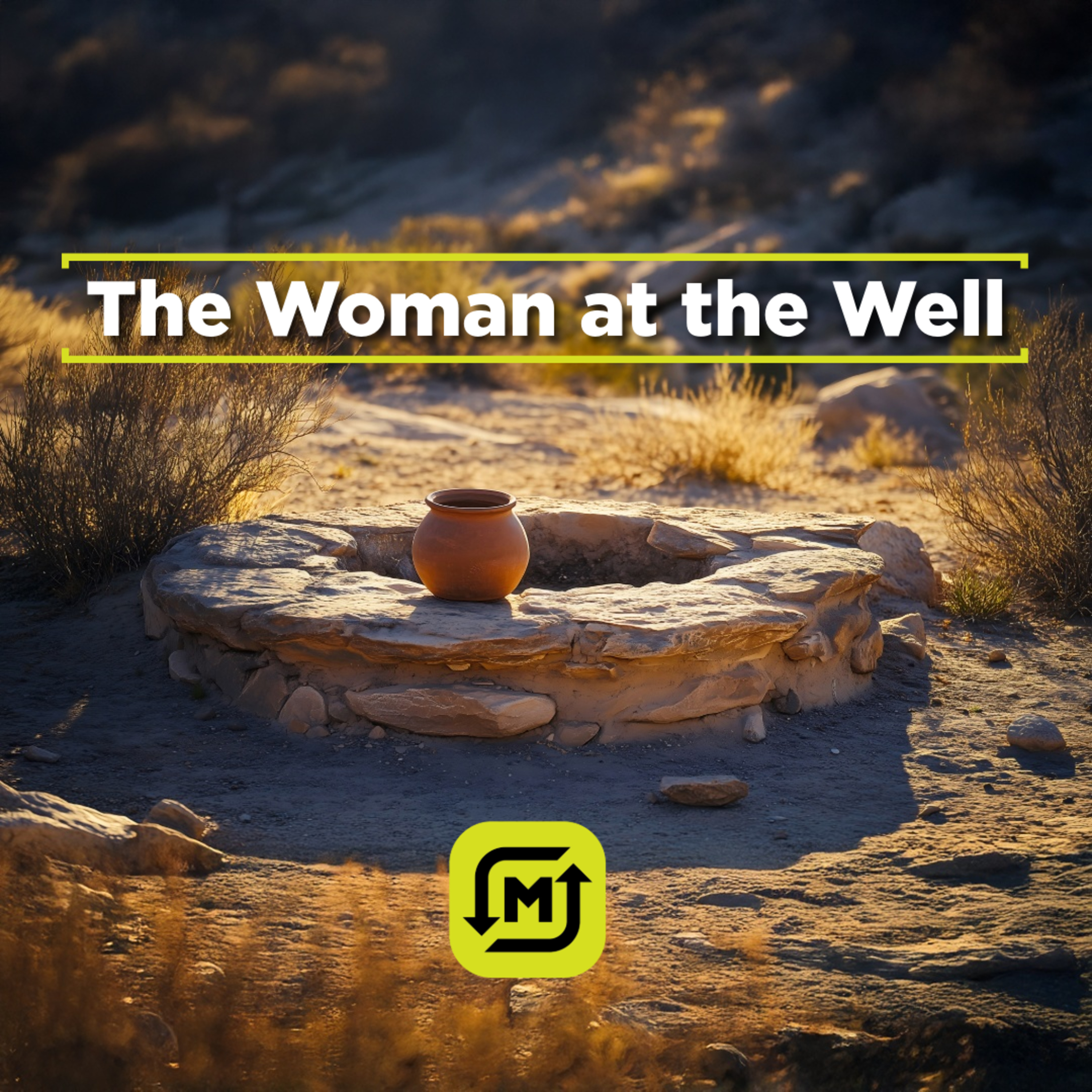 The Woman at the Well | Pastor Josh Ipock | 9.14.25 episode artwork
