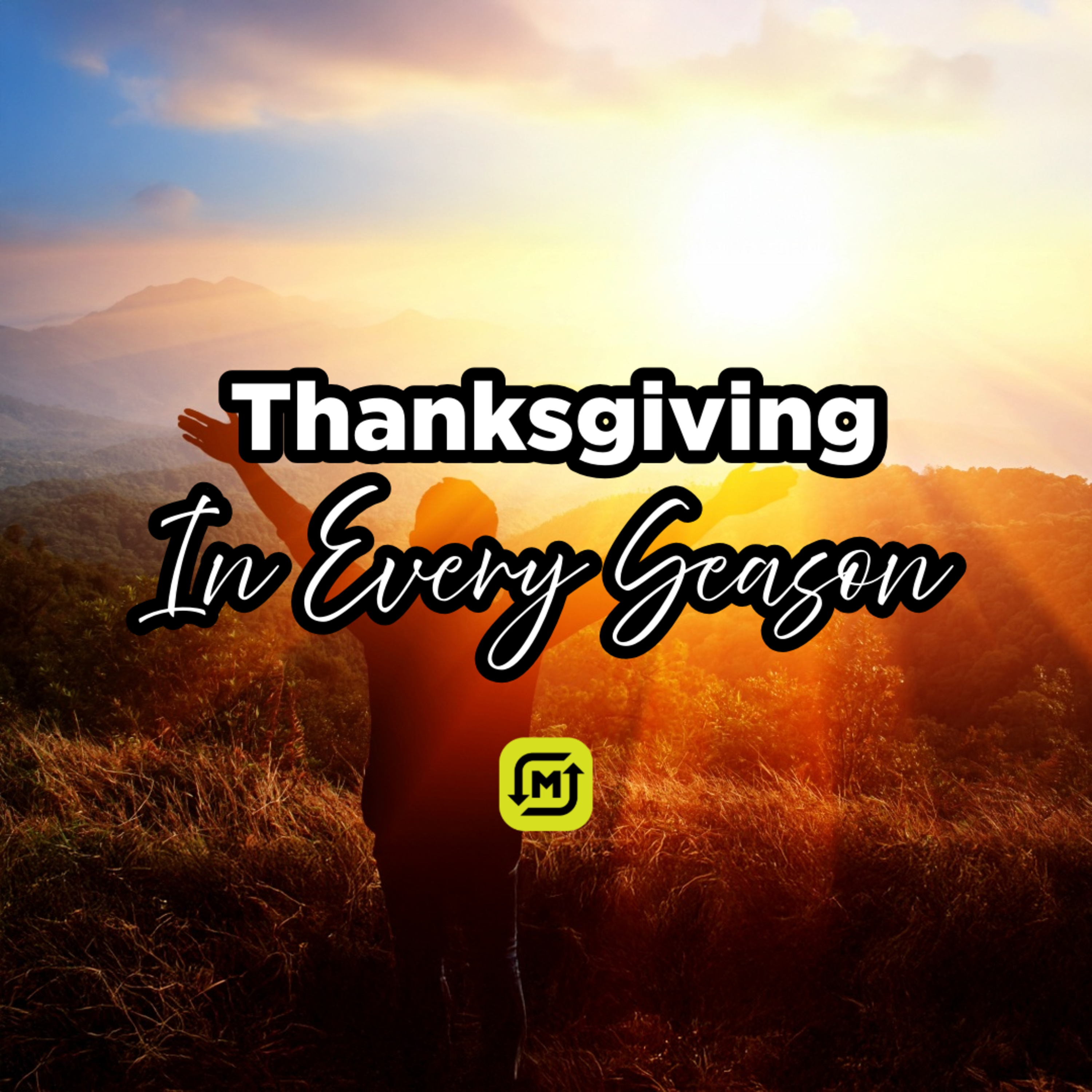 Thanksgiving in Ever Season | Pastor Josh Ipock | 11.23.25 episode artwork