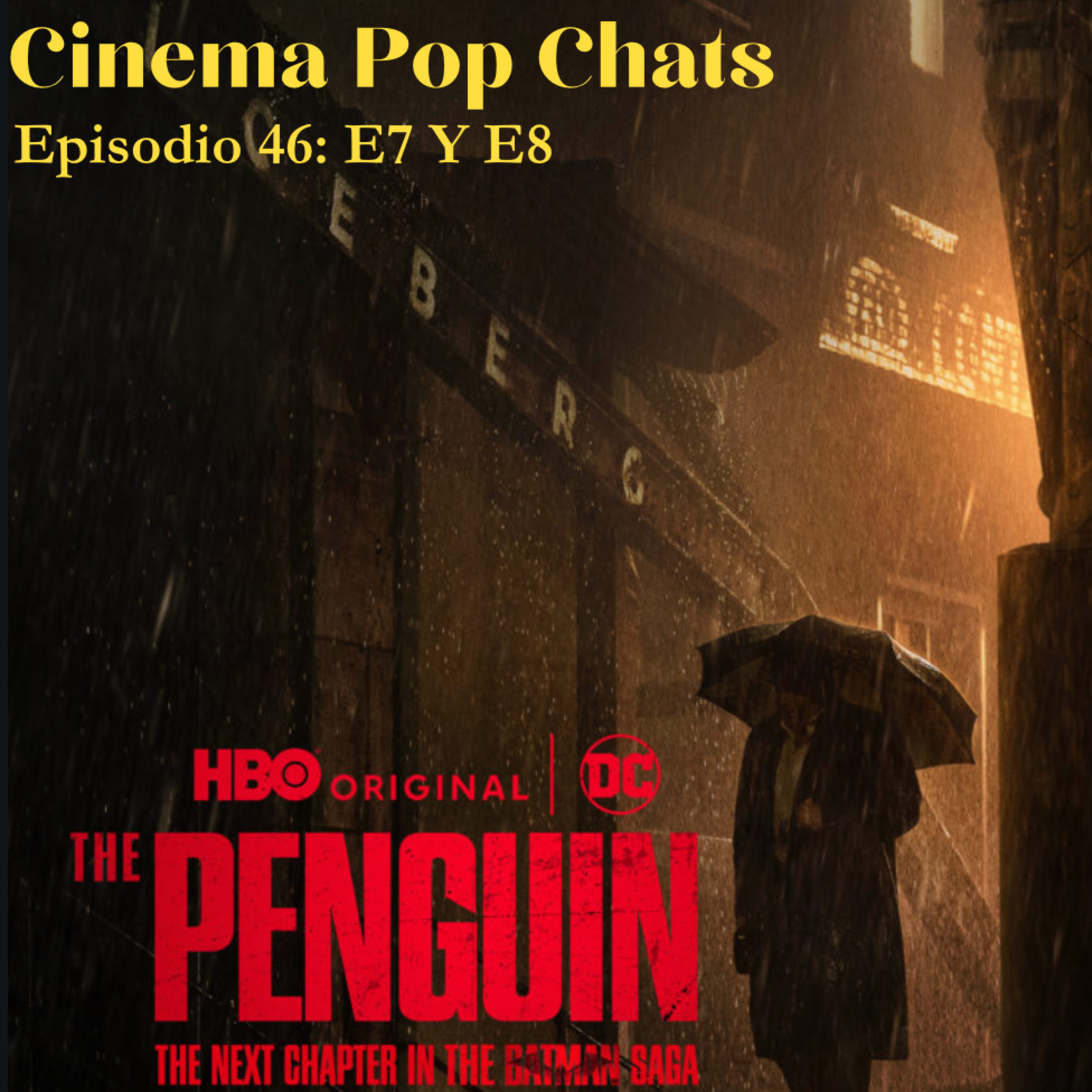 Hablemos del final del Pinguino episode artwork
