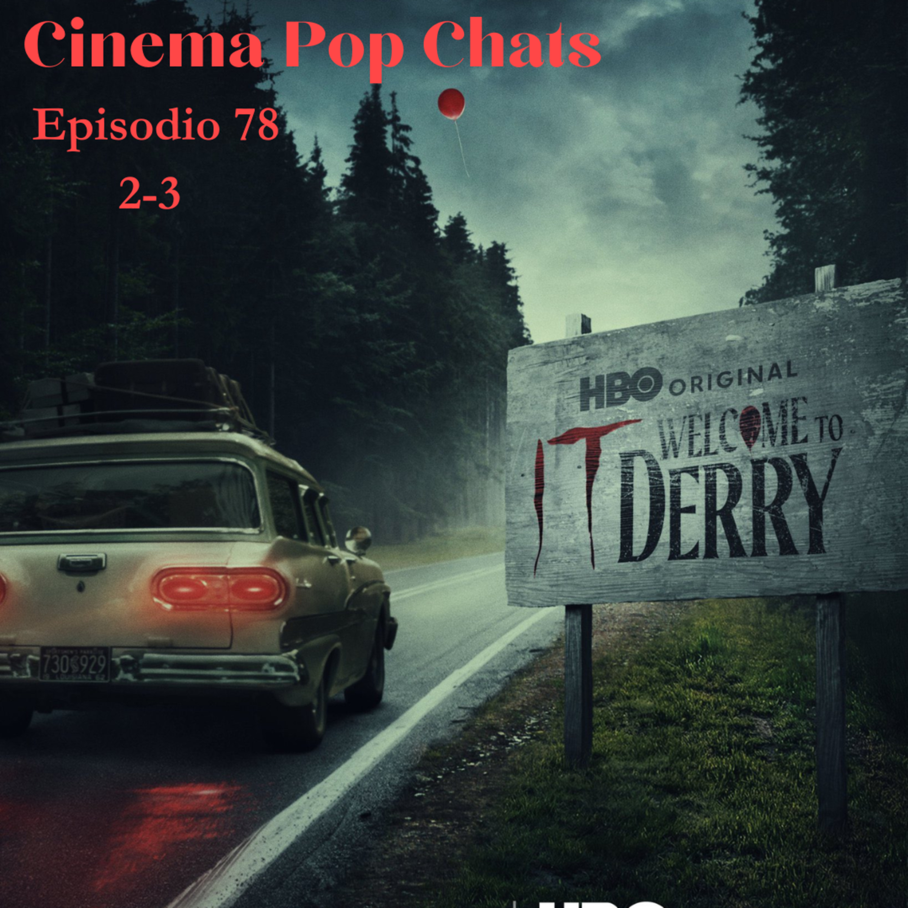 HABLEMOS DE WELCOME TO DERRY