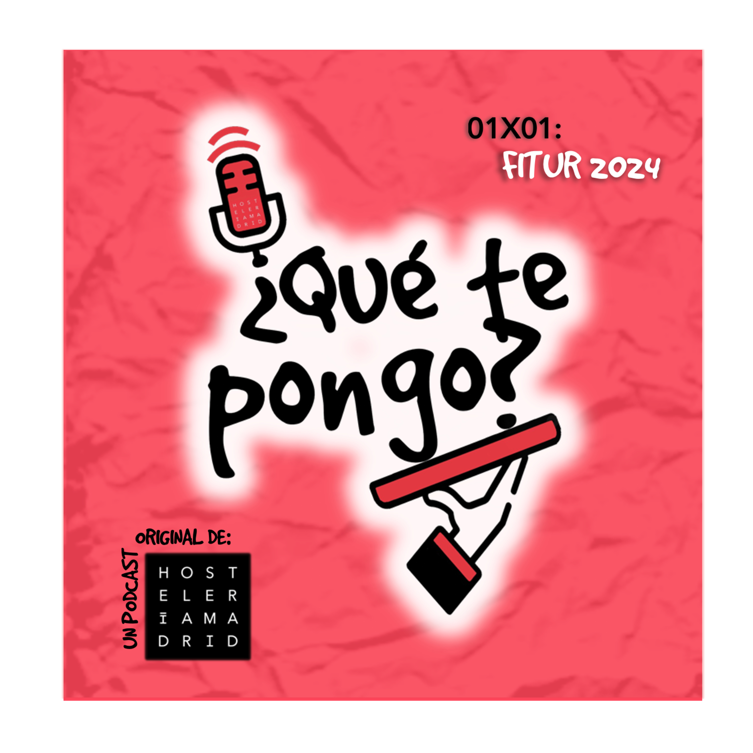 ¿Qué te pongo? Un podcast original de Hostelería Madrid