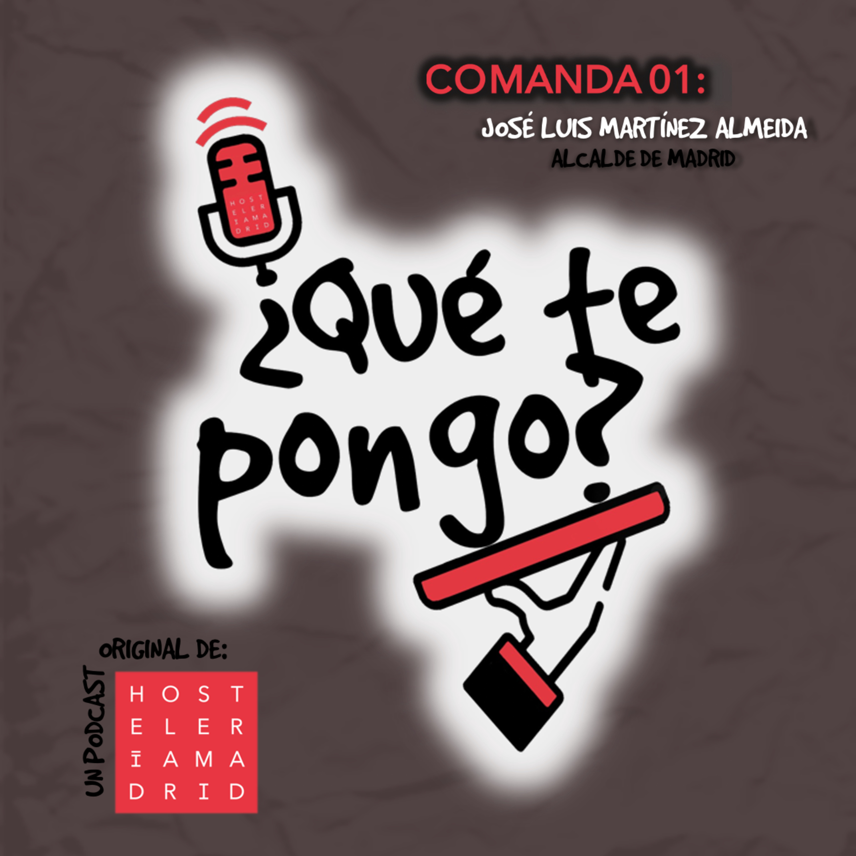 ¿Qué te pongo? Un podcast original de Hostelería Madrid