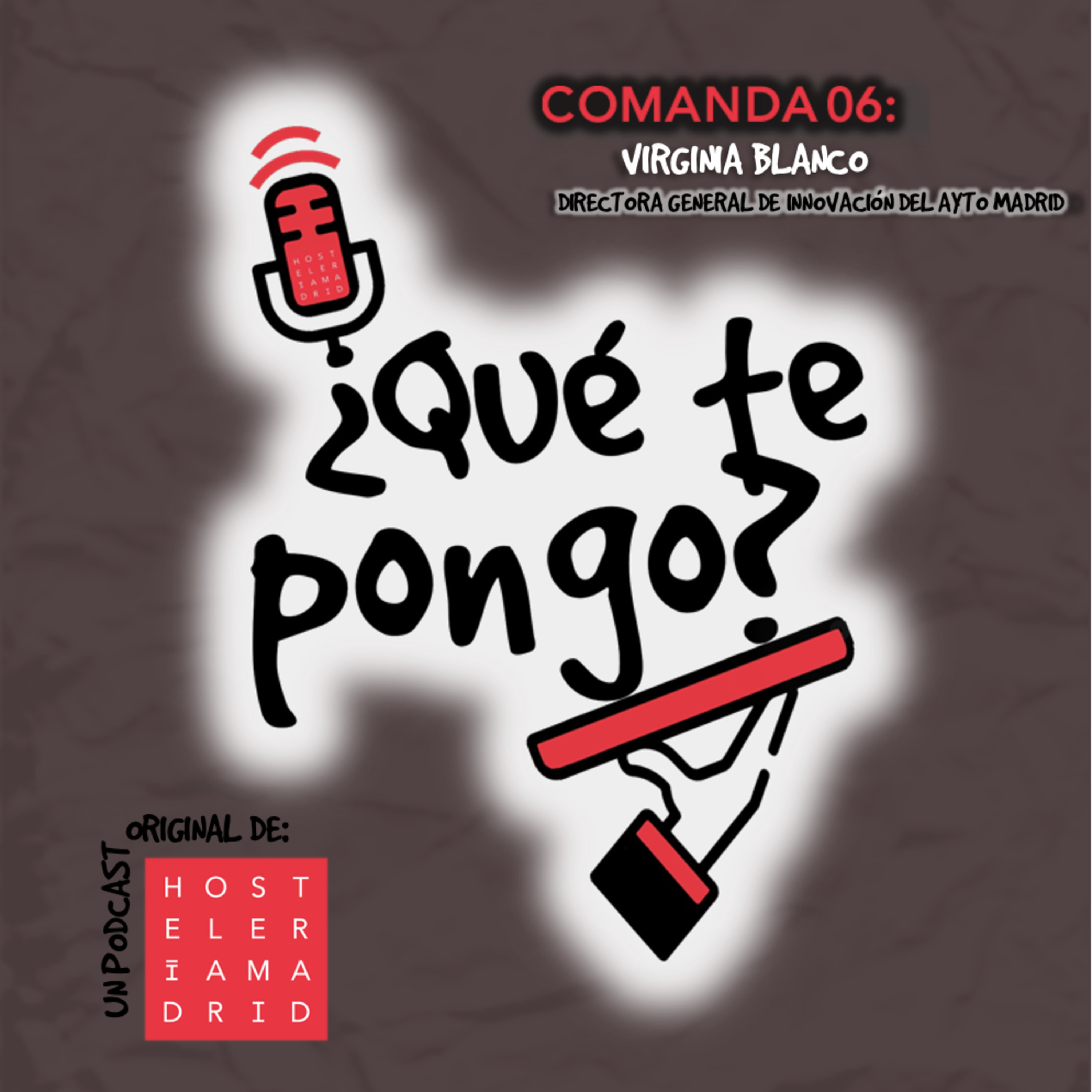 ¿Qué te pongo? Un podcast original de Hostelería Madrid