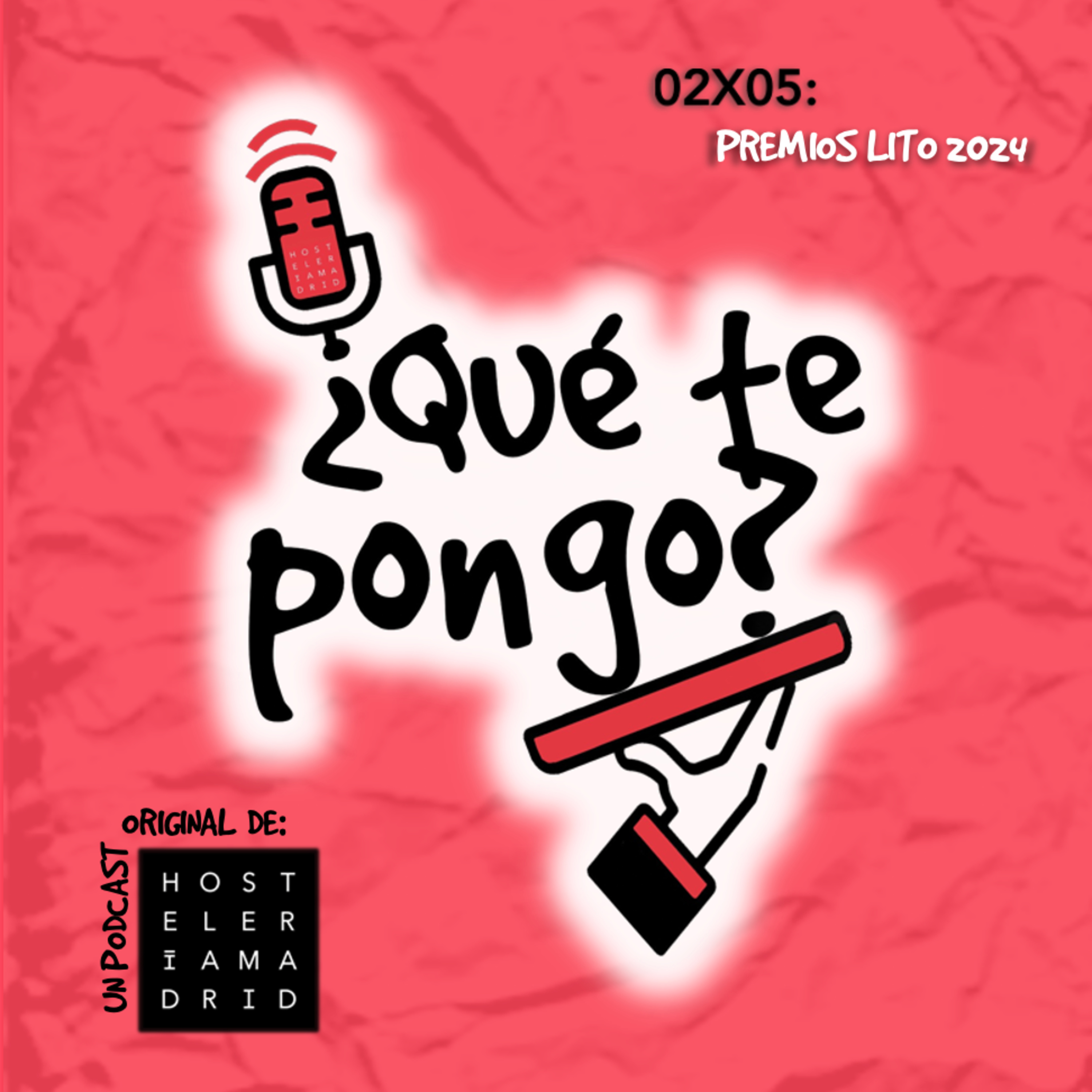 ¿Qué te pongo? Un podcast original de Hostelería Madrid