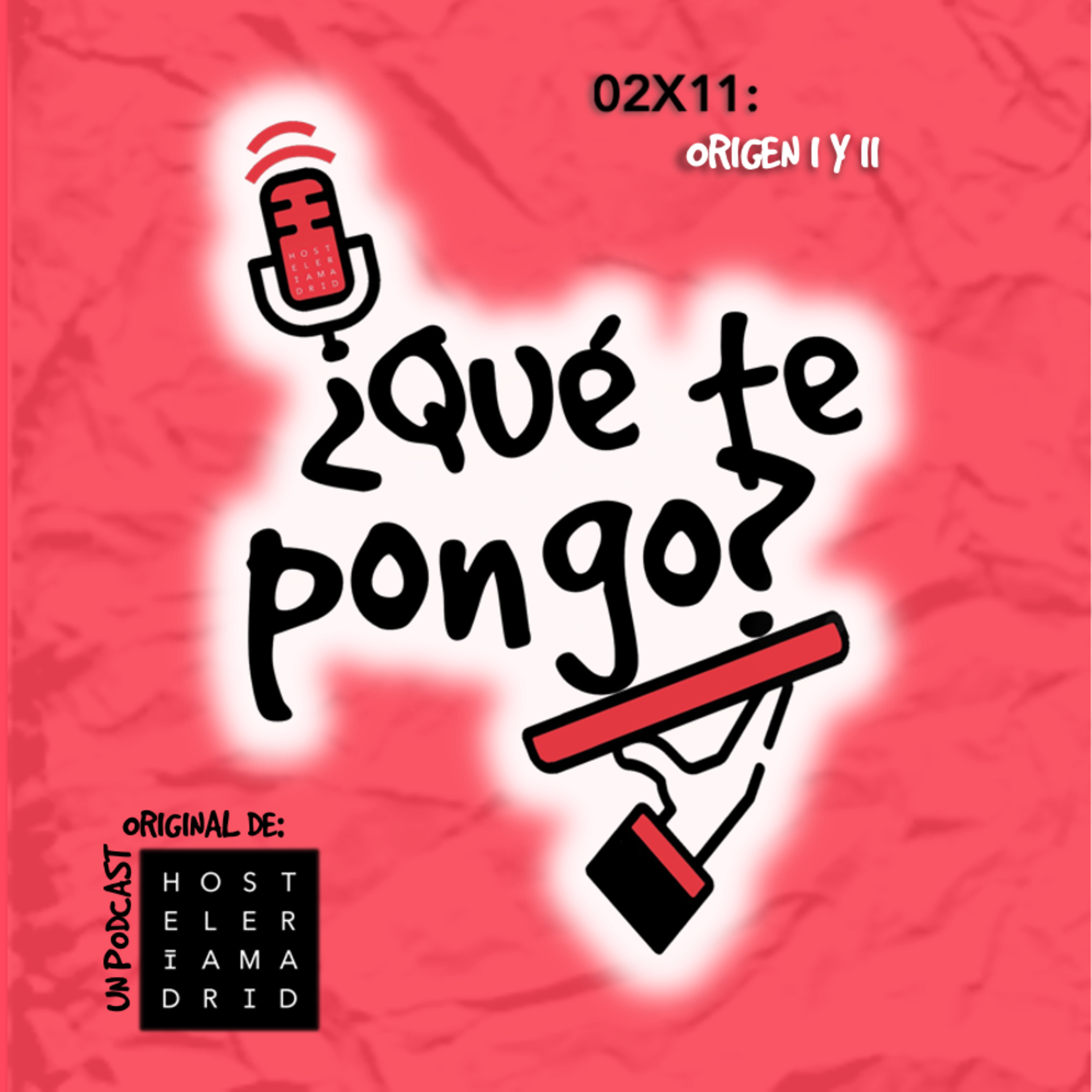 ¿Qué te pongo? Un podcast original de Hostelería Madrid