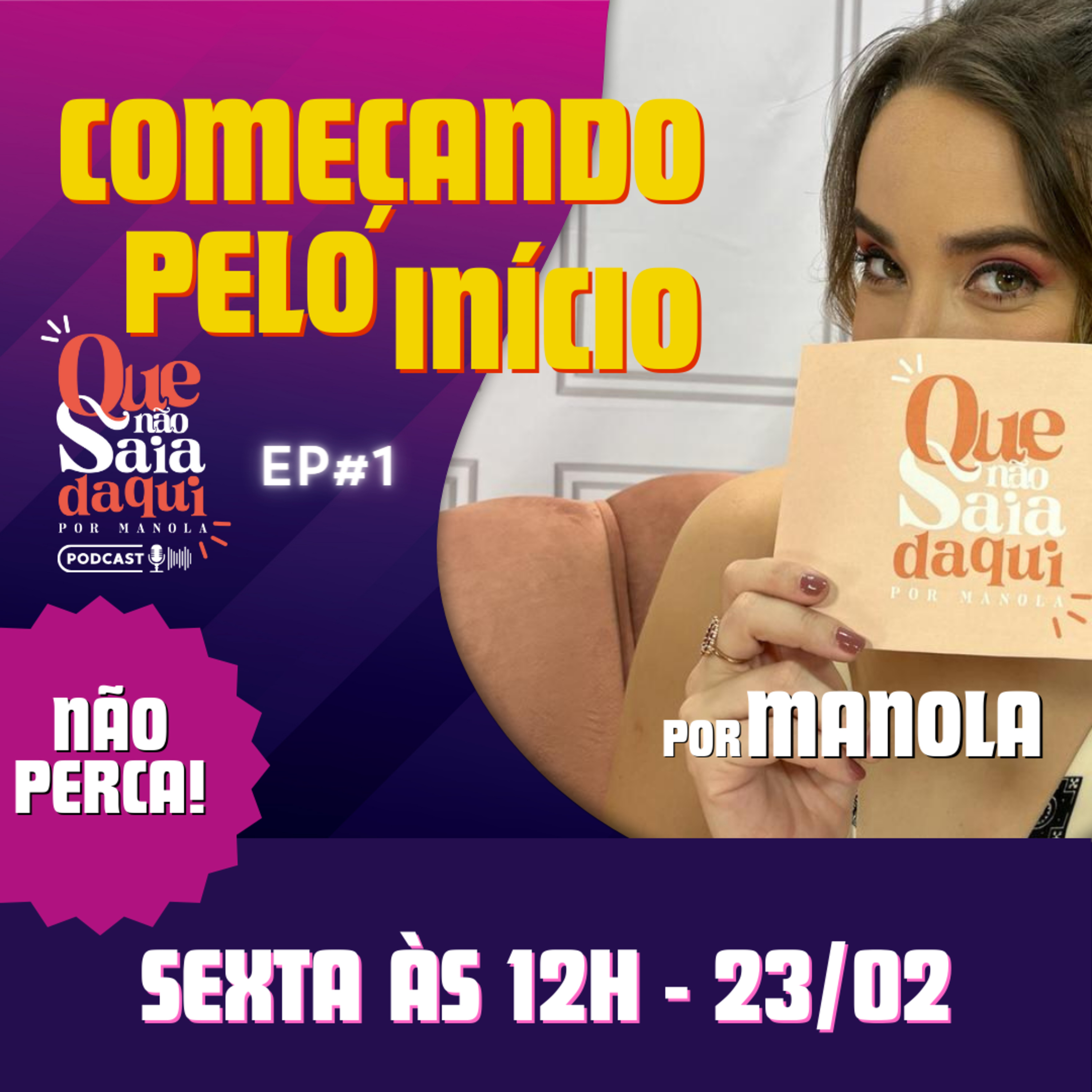 Que Não Saia Daqui