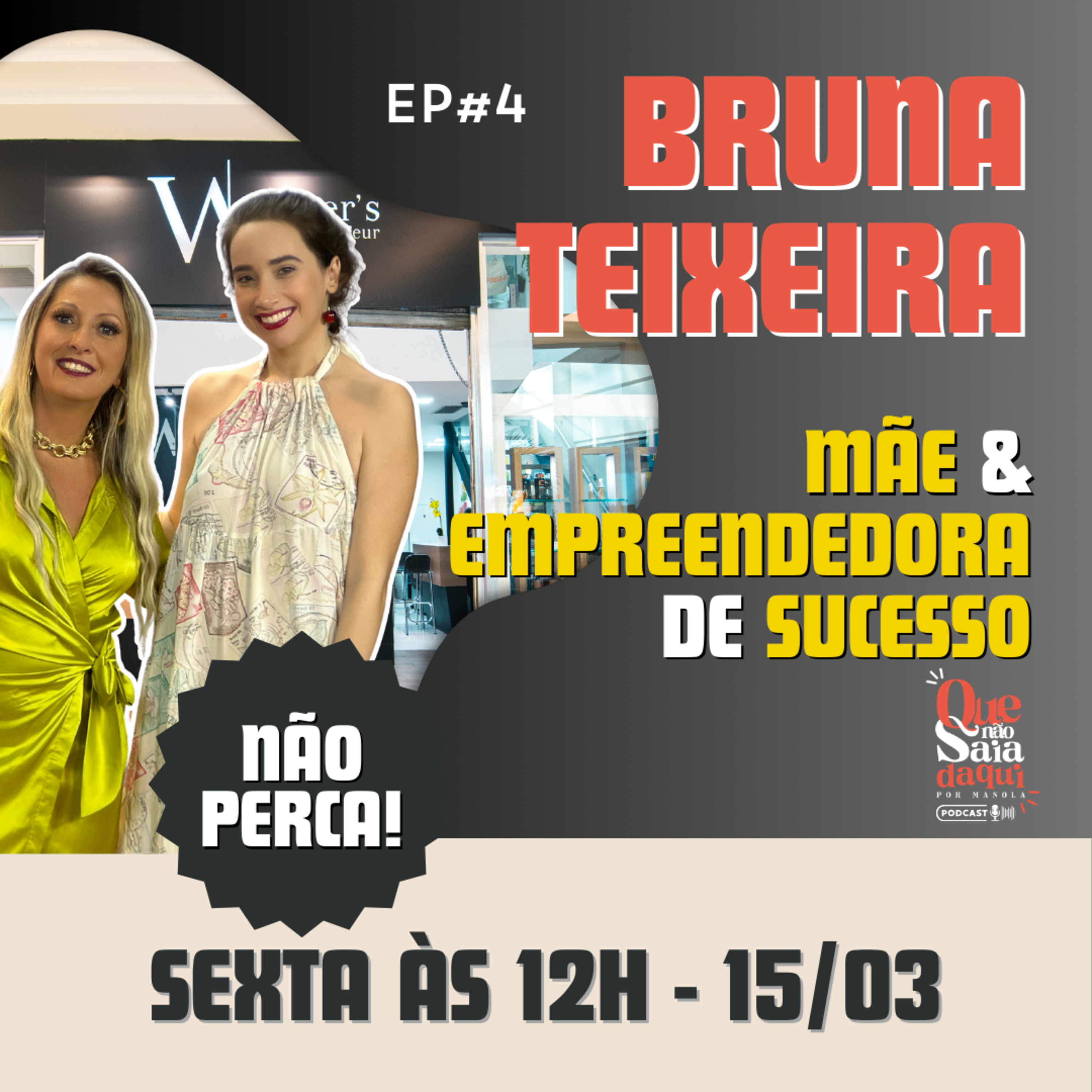 Que Não Saia Daqui