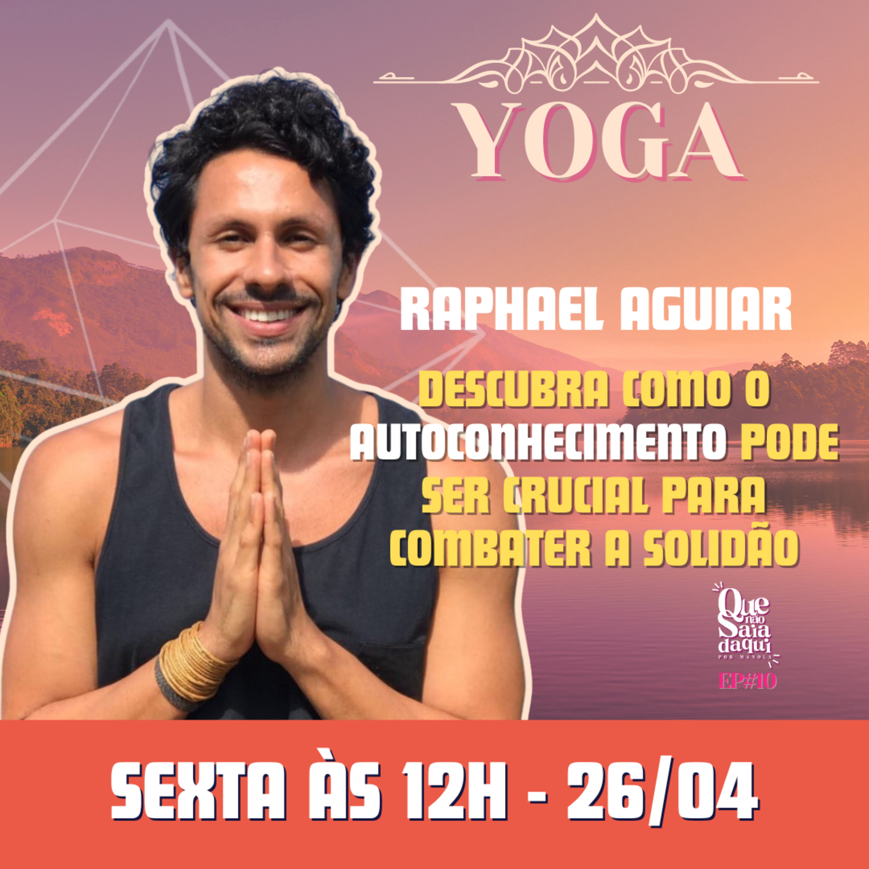Que Não Saia Daqui