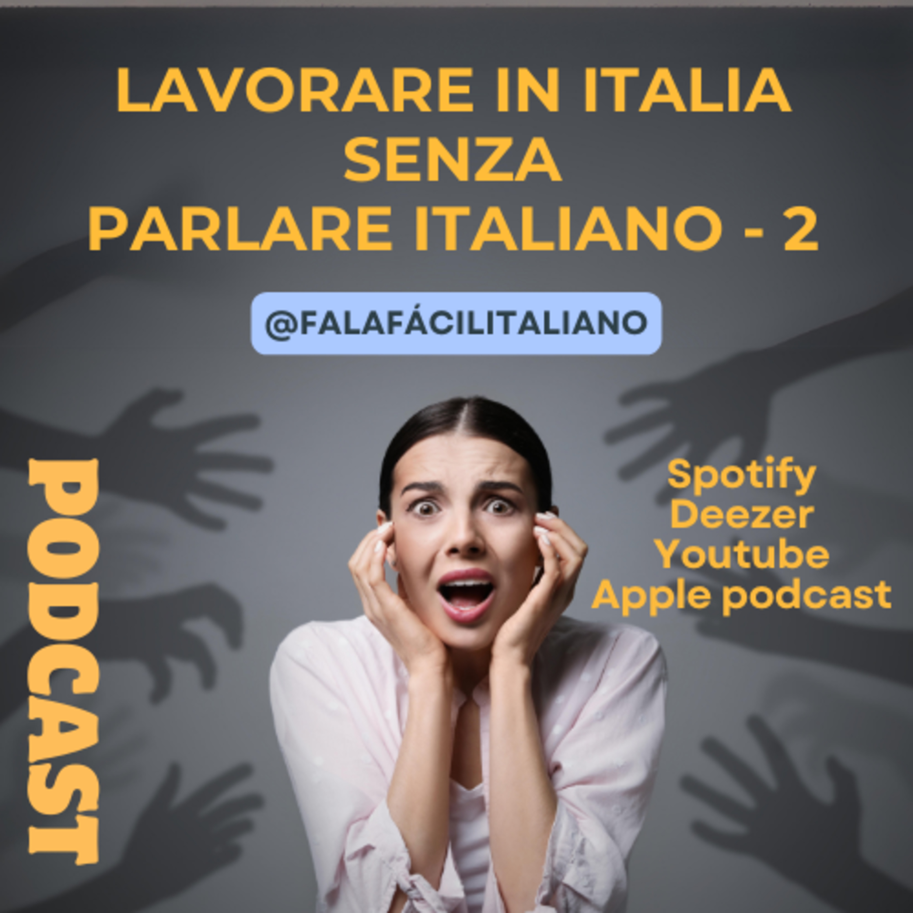 Lavorare in Itália senza parlare italiano - Parte 2 episode artwork