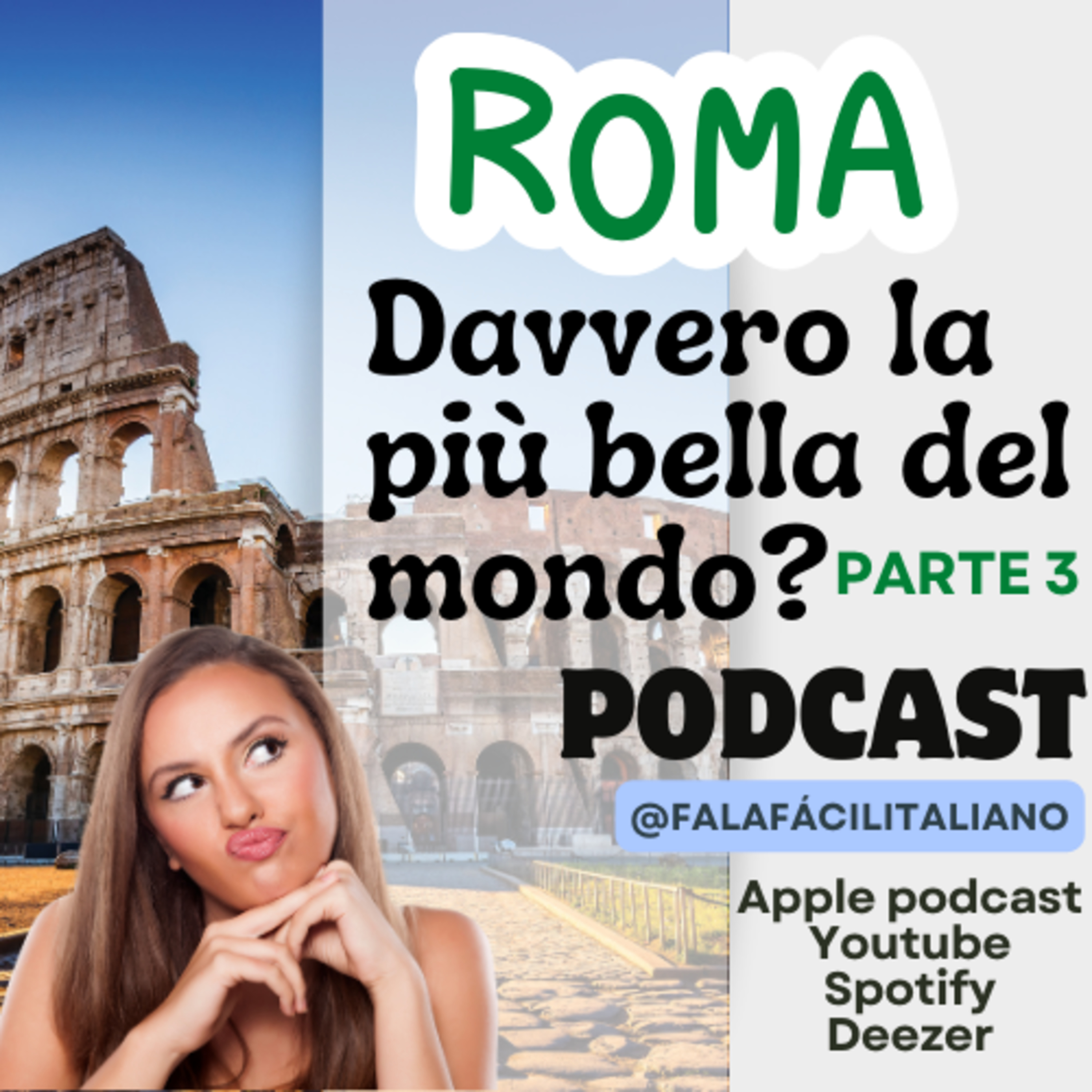 Roma: davvero la più bella del mondo? - Parte 3 episode artwork