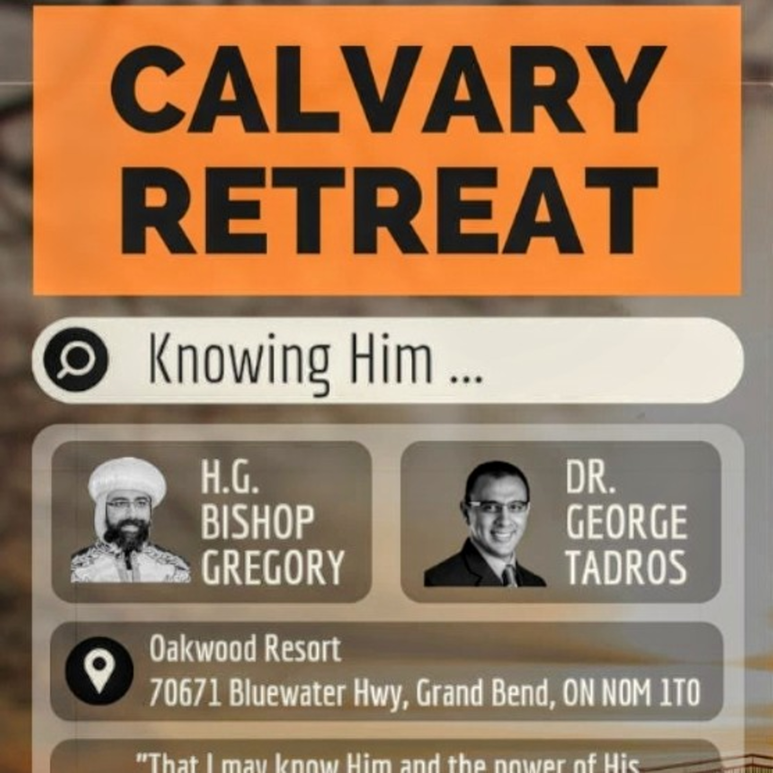 Calvary Retreat 2023 - H.G. Bishop Gregory - Know Him episode artwork
