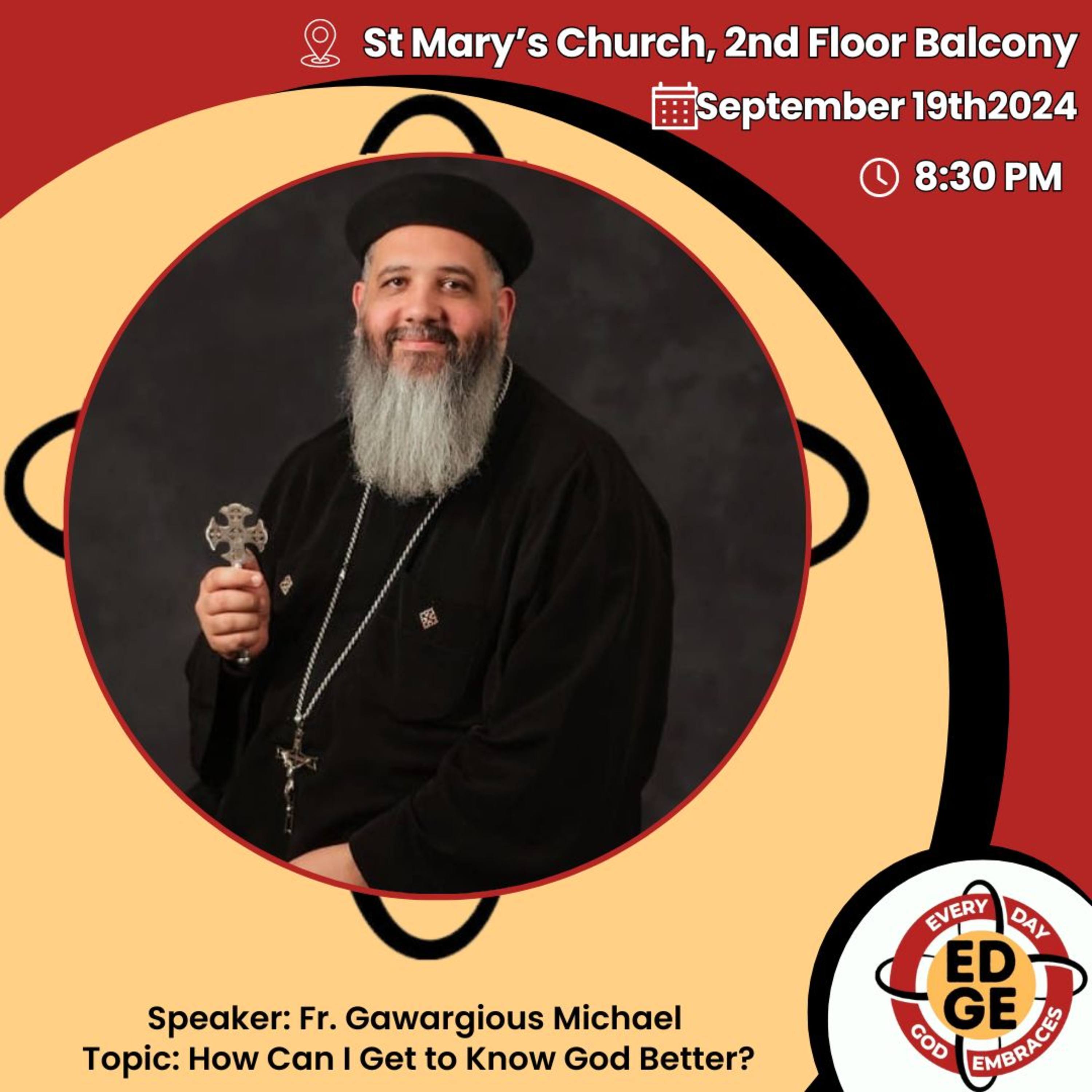 Fr. Gawargious Michael - How Can I Get To Know God Better? episode artwork