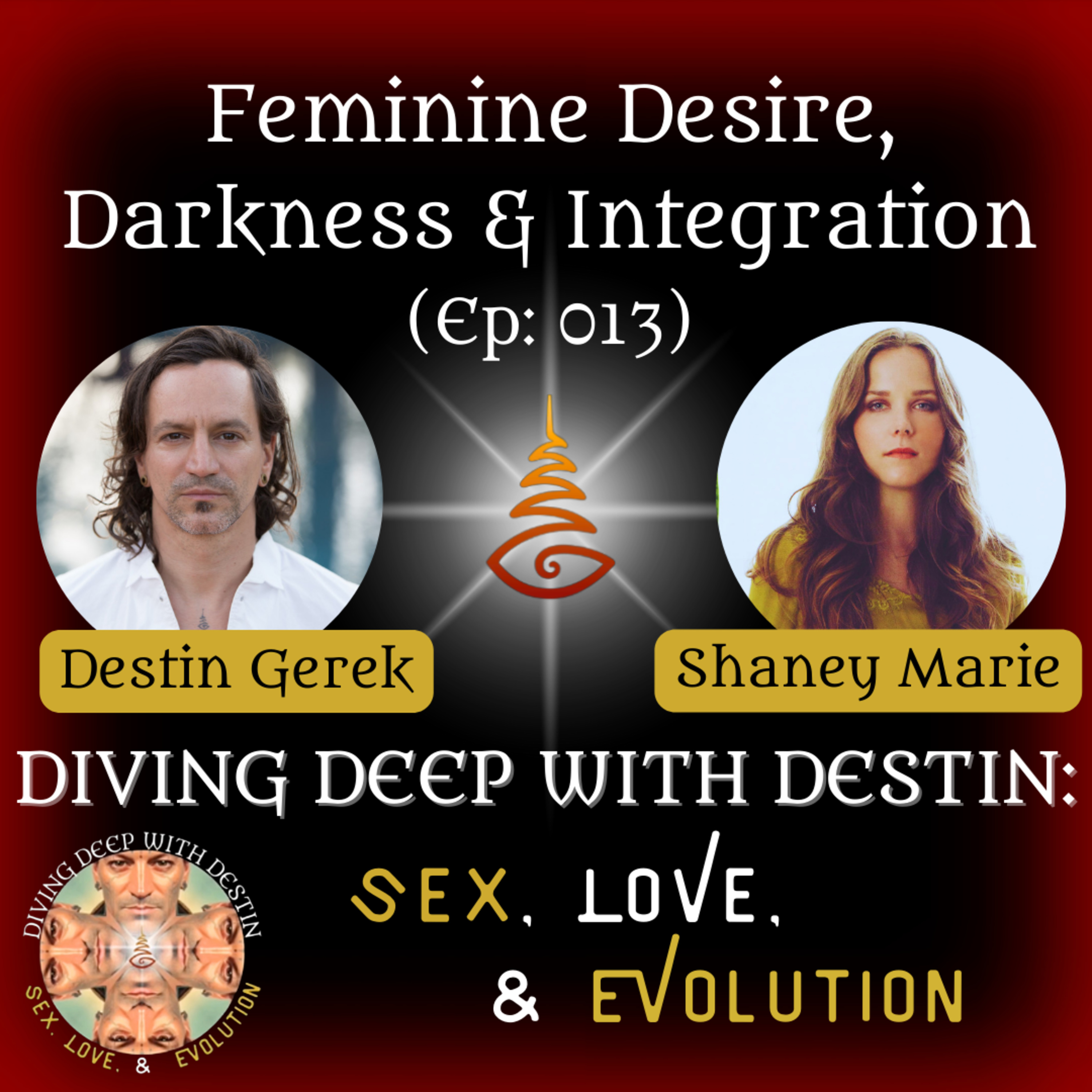 Diving Deep with Destin: Sex, Love, and Evolution