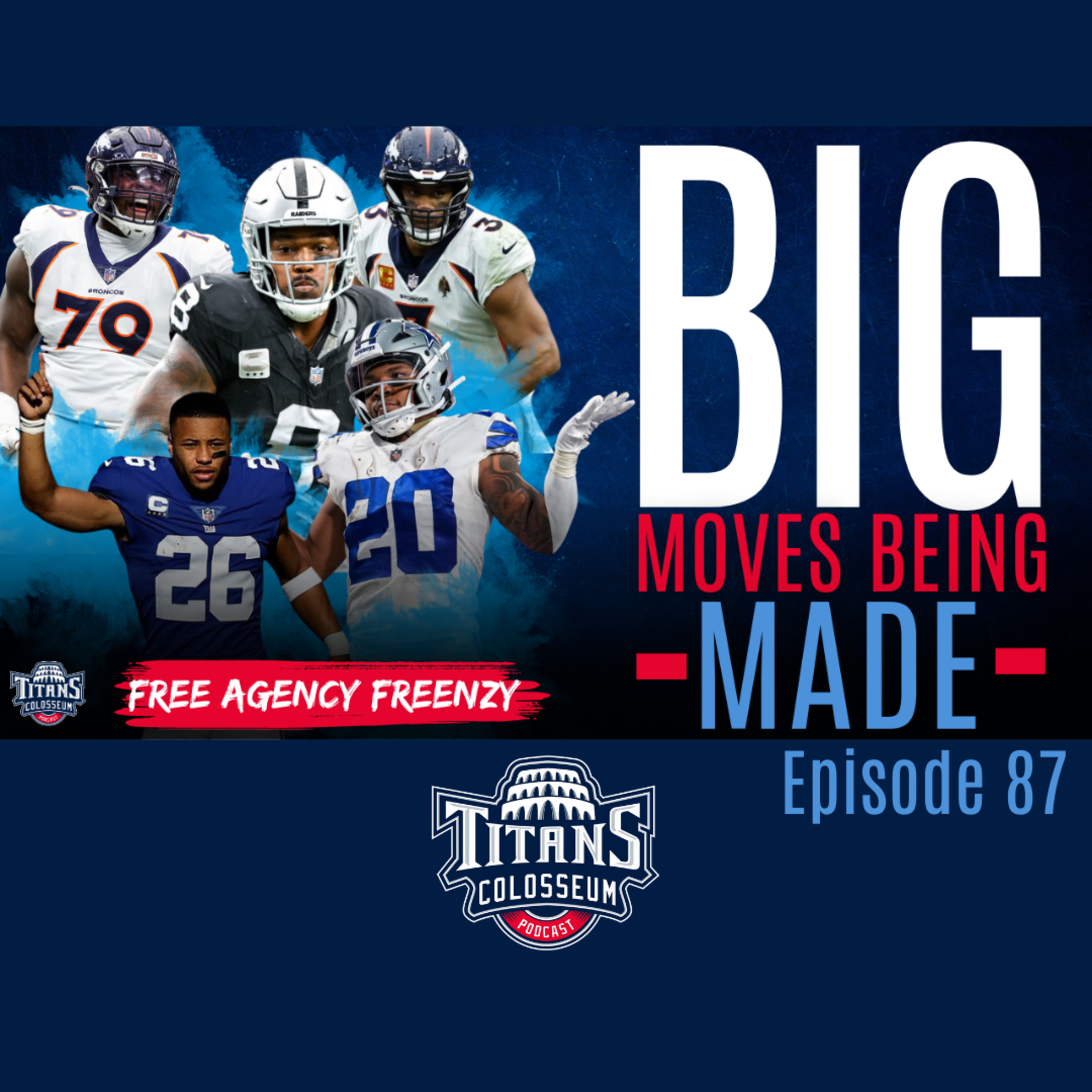 NFL Free Agency Frenzy | Everything You Need To Know About Day One episode artwork