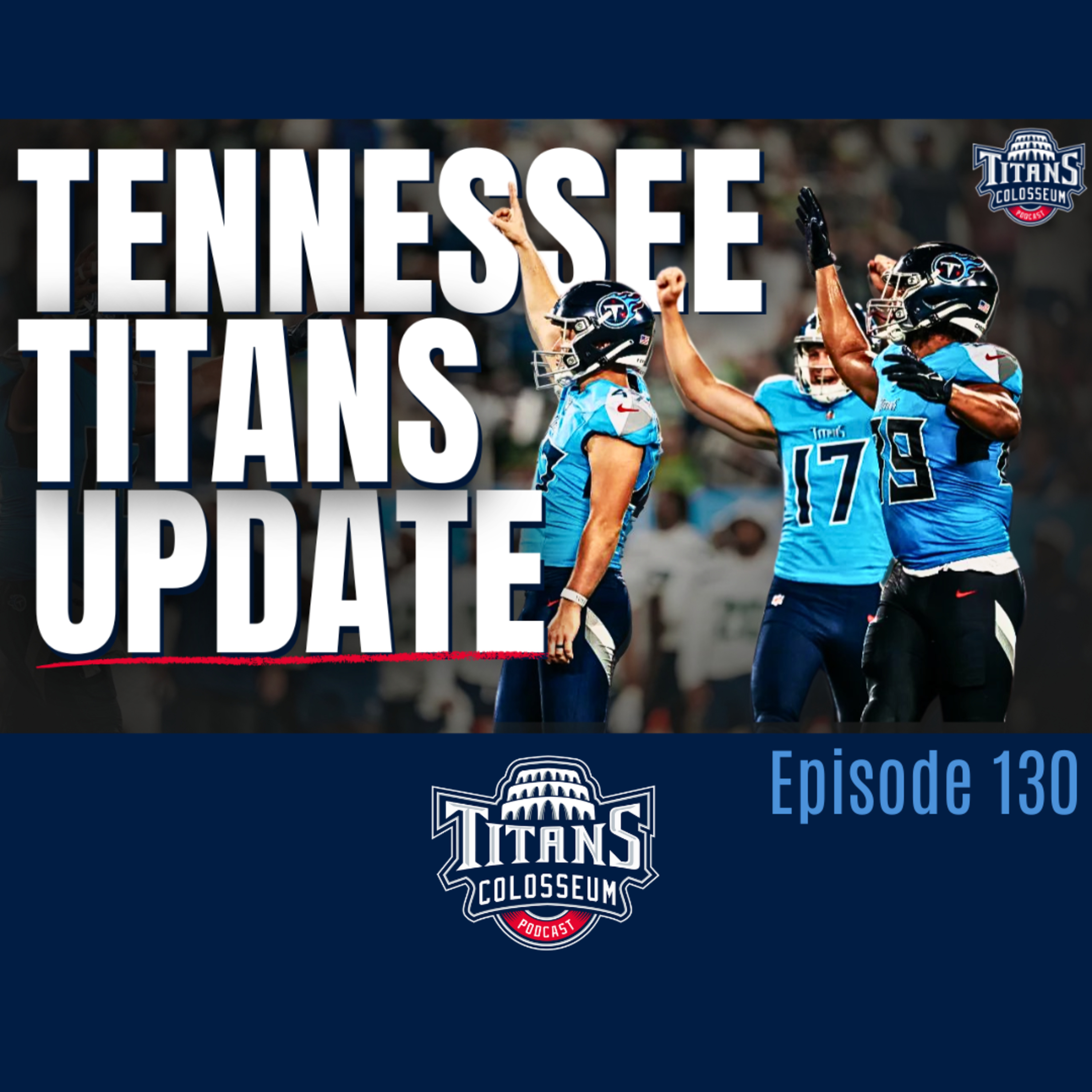 Tennessee Titans Game Winning Field Goal, Key Position Battles Heating Up, & Injury Update! episode artwork