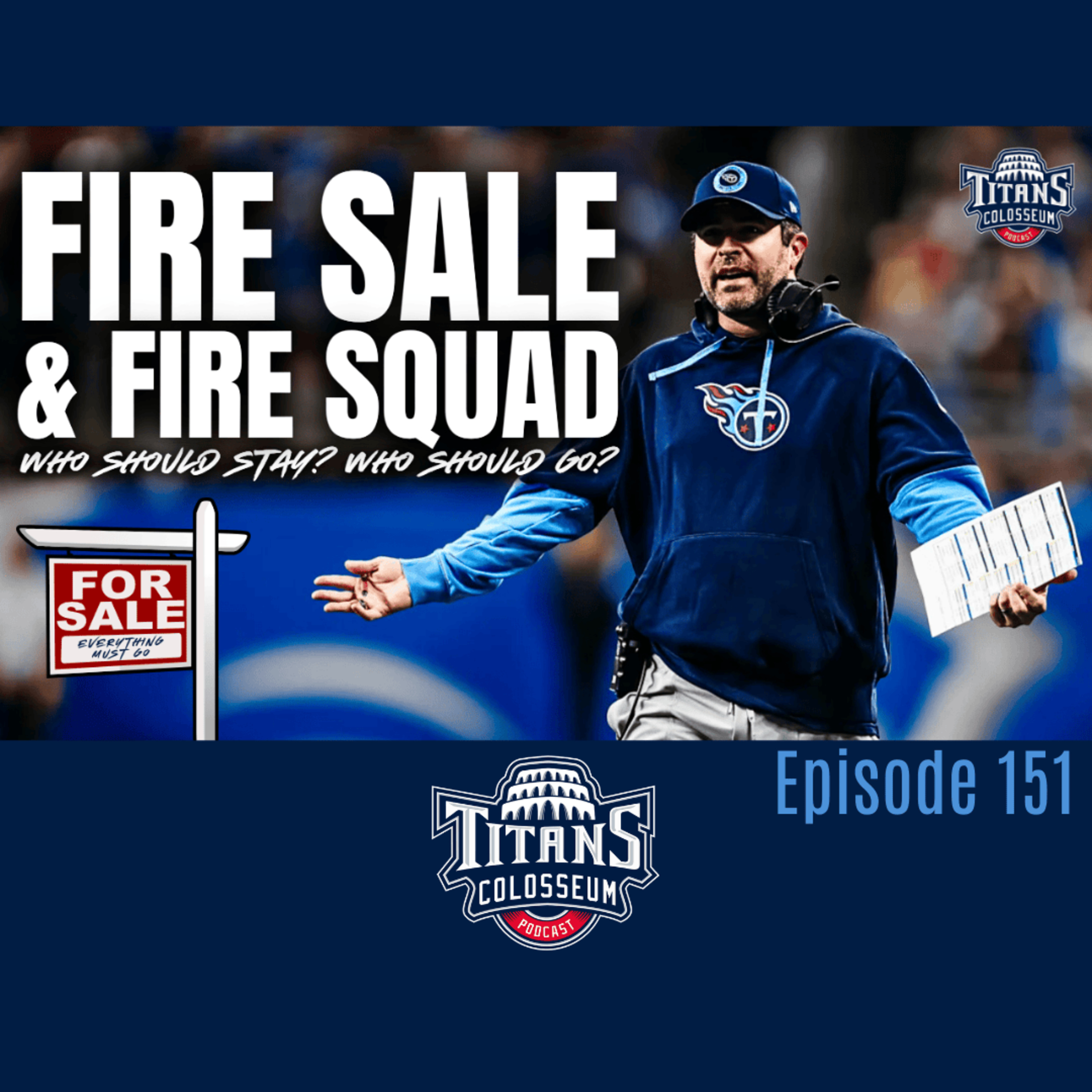 Tennessee Titans Fan Reaction To Titanic Collapse in Detroit: Where Do the Titans Go From Here? episode artwork