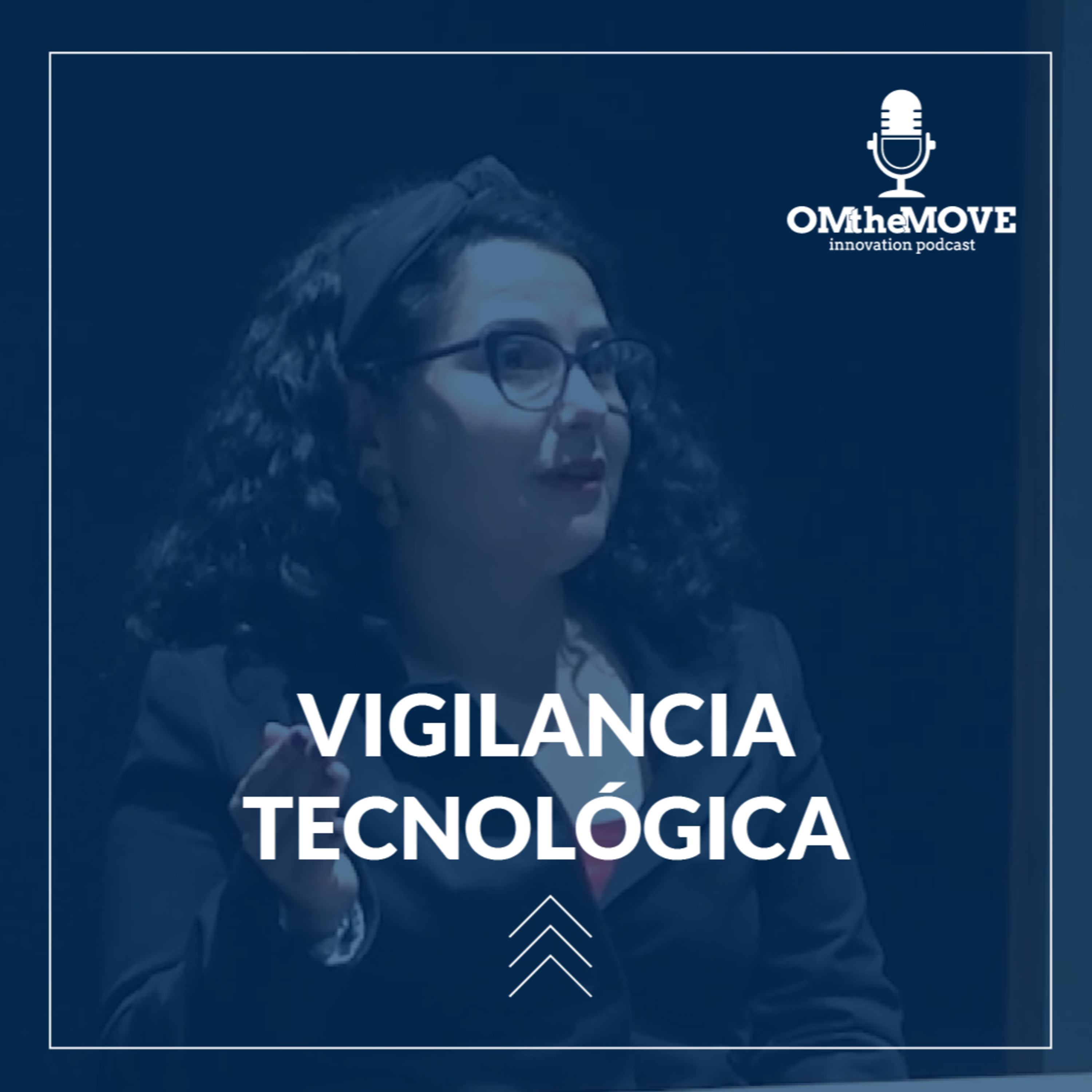 Cómo la Vigilancia Tecnológica Puede Transformar Tu Estrategia Empresarial episode artwork