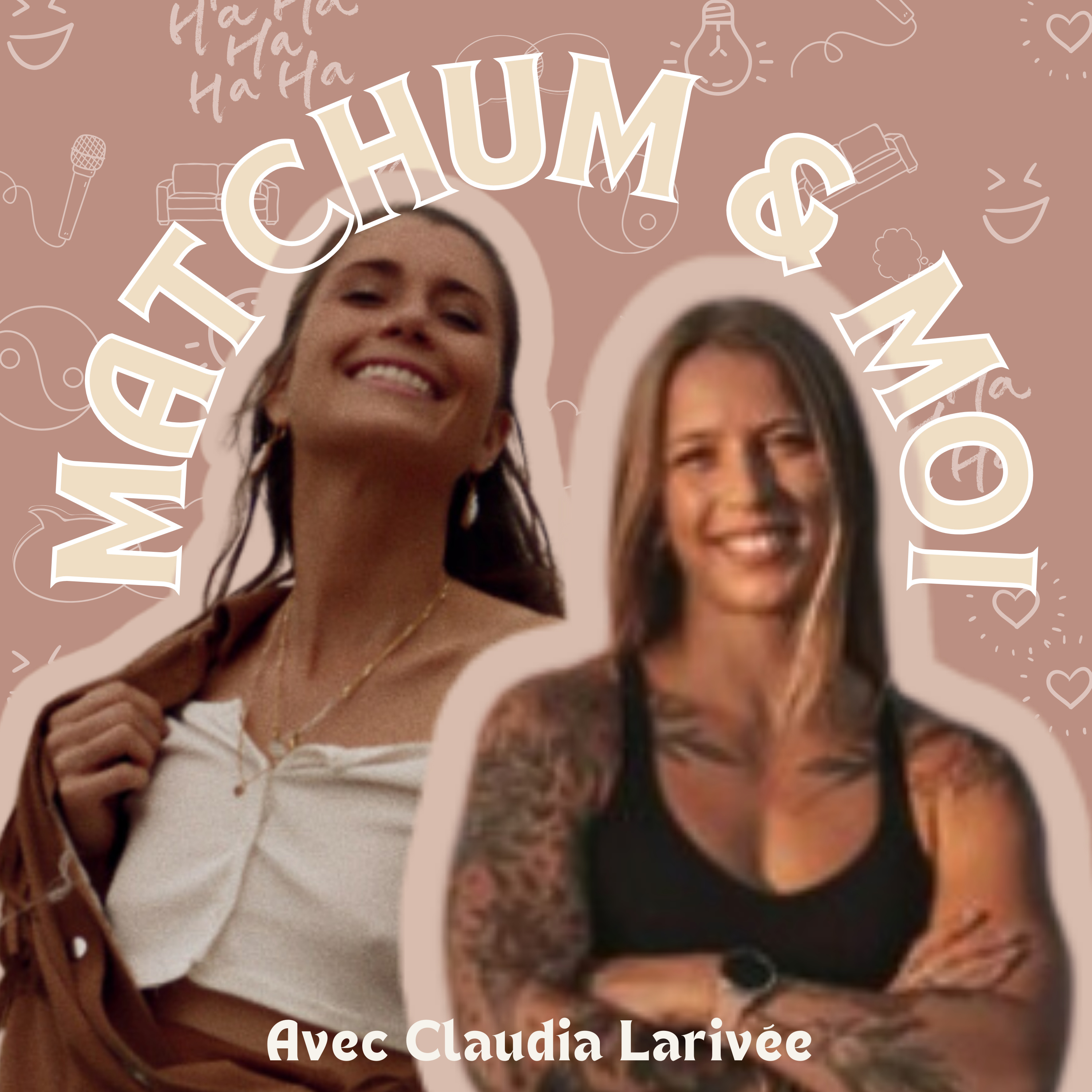 S'tu vraiment bon ? - MATCHUM & MOI #2 episode artwork