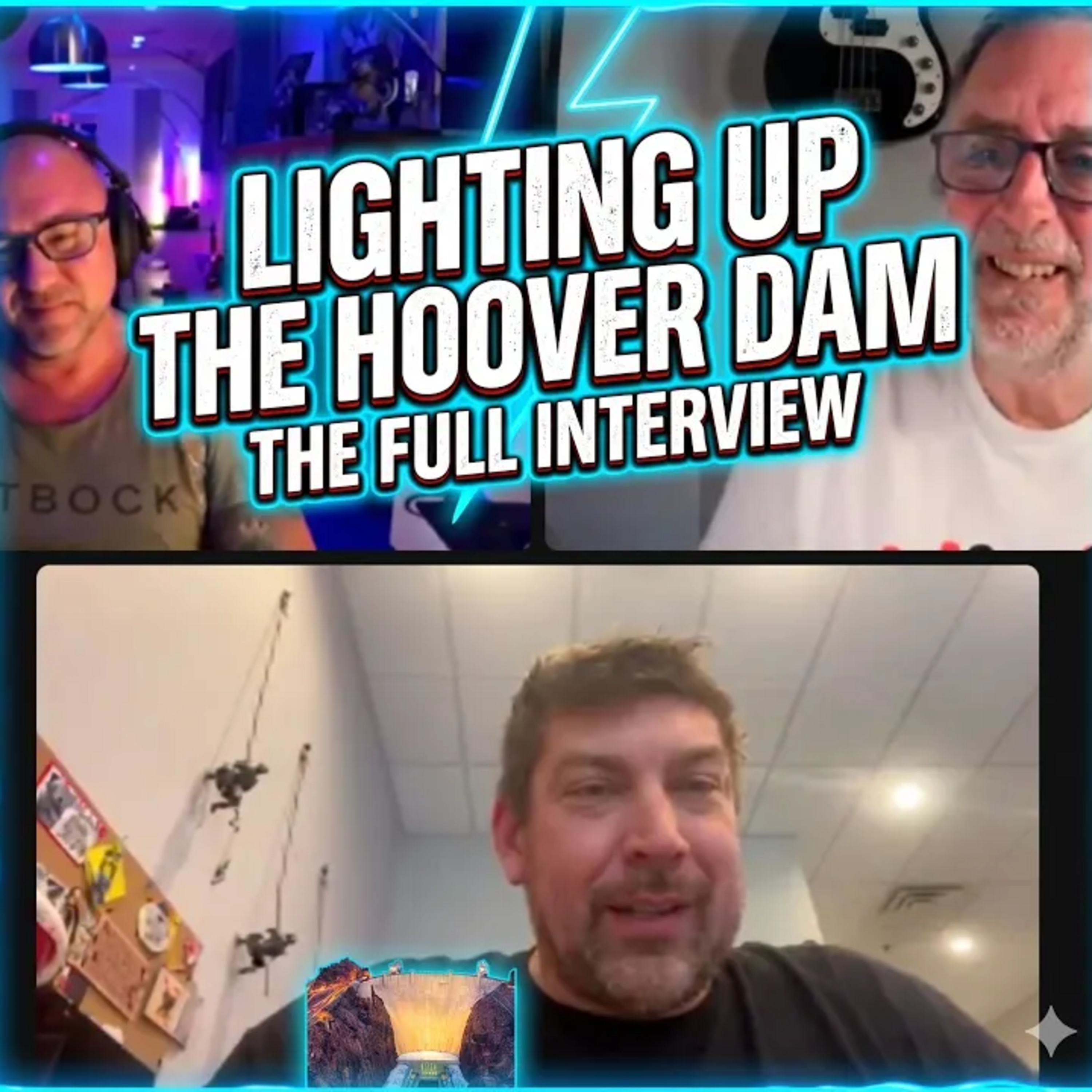 Lighting Up the Hoover Dam with Andrew Gumper and Patrick Dierson episode artwork