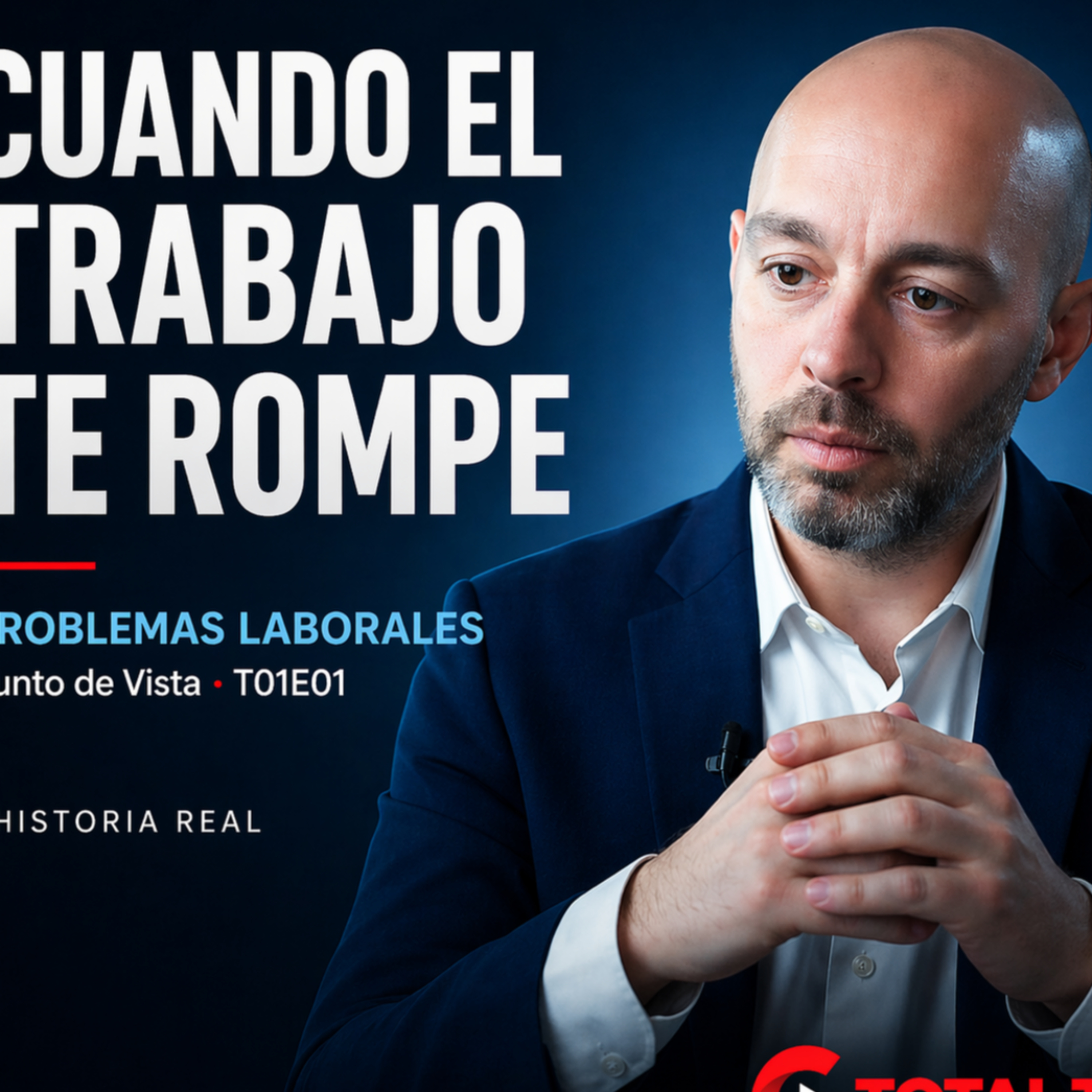 Cuando el trabajo te rompe | Problemas laborales con Carlos Martín episode artwork