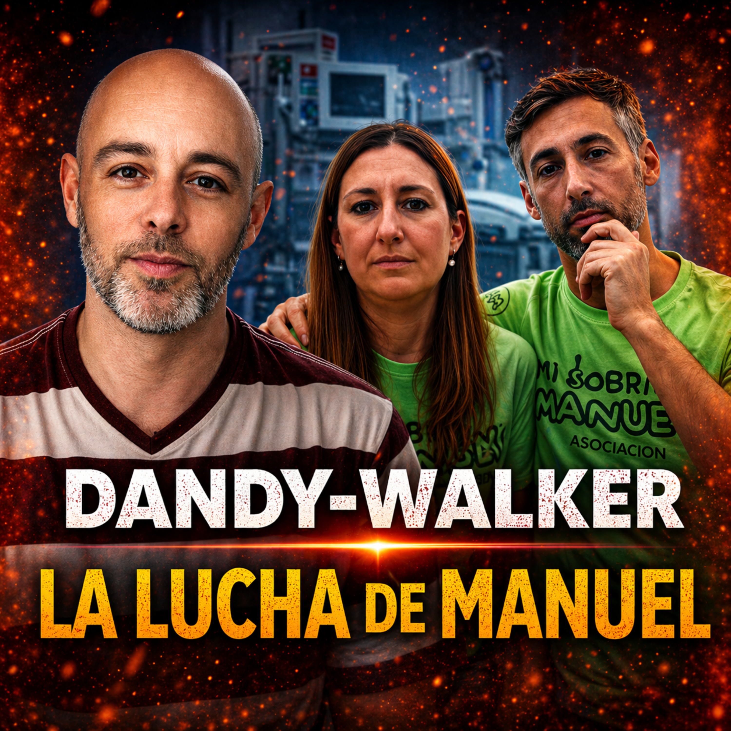 Síndrome de Dandy-Walker | La lucha diaria de Manuel y su familia episode artwork