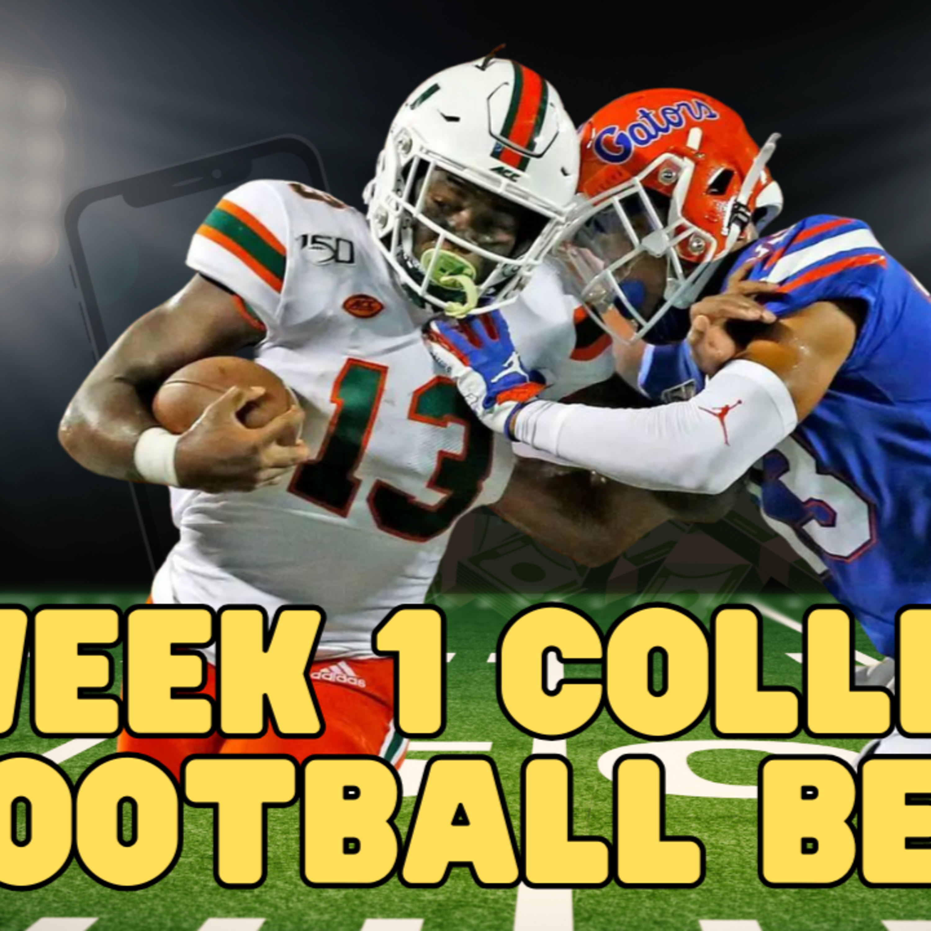Week 1 College Bet$ episode artwork
