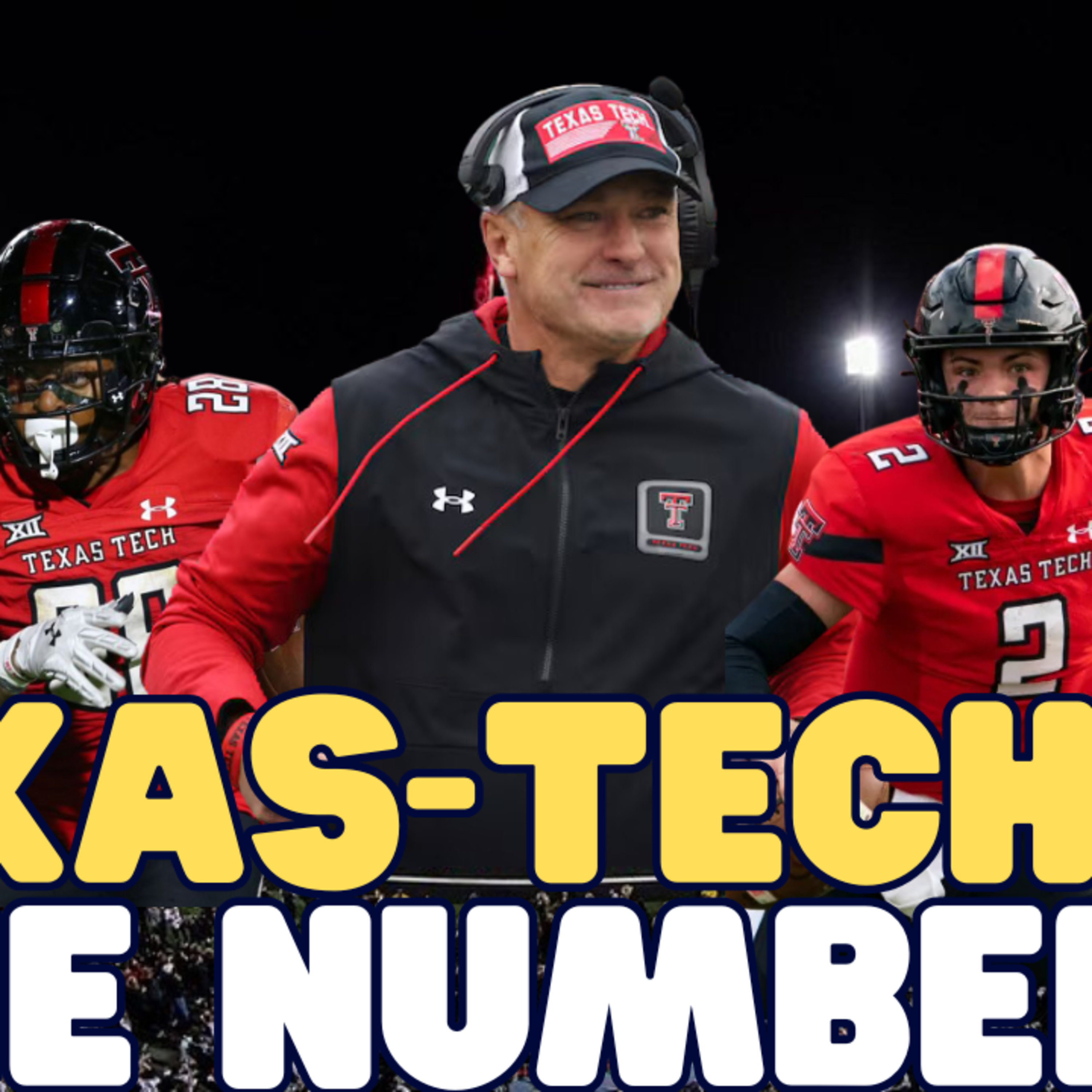 Texas Tech By The Numbers! episode artwork