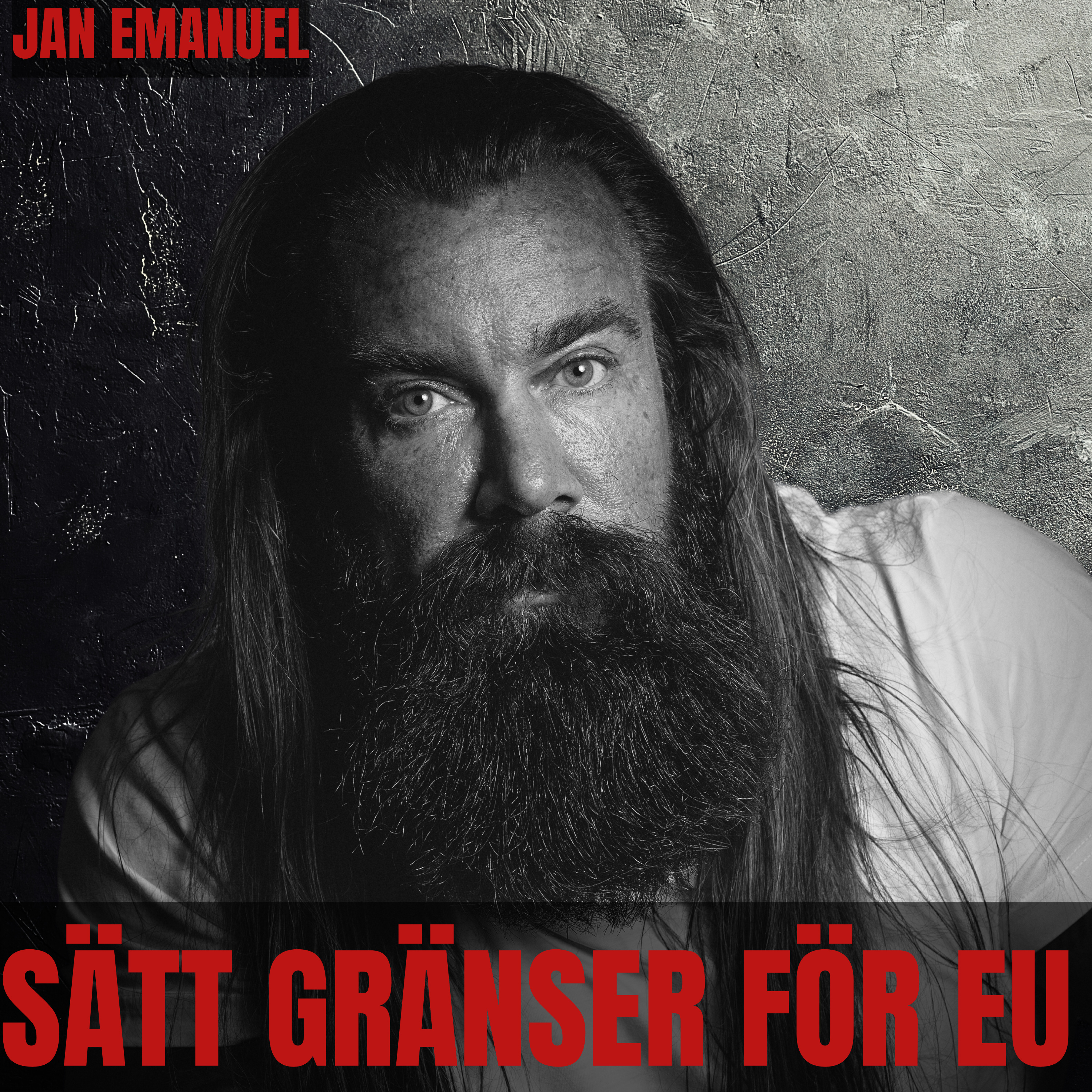 Sätt gränser för EU - Jan Emanuel