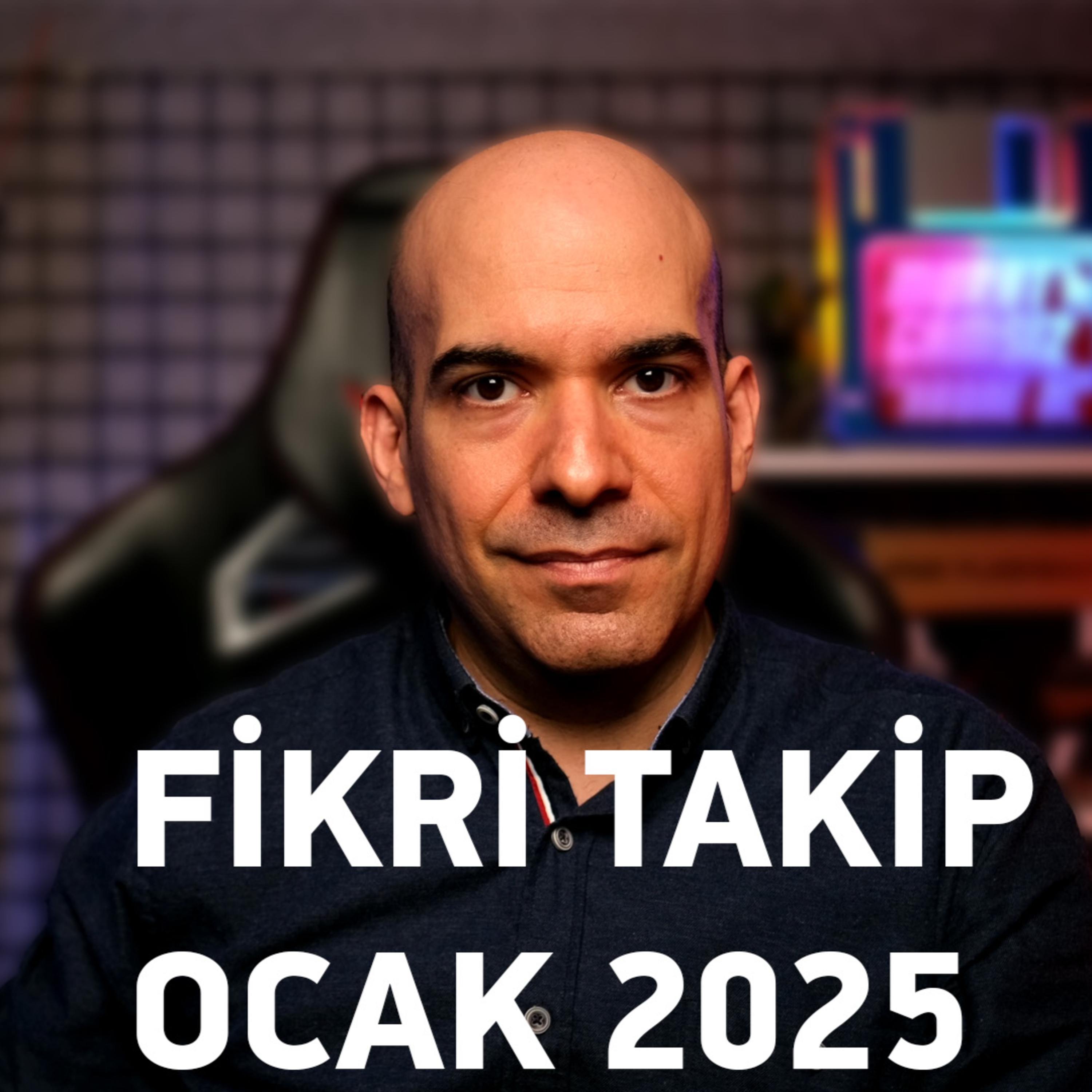 Fikri Takip / Ocak 2025 episode artwork